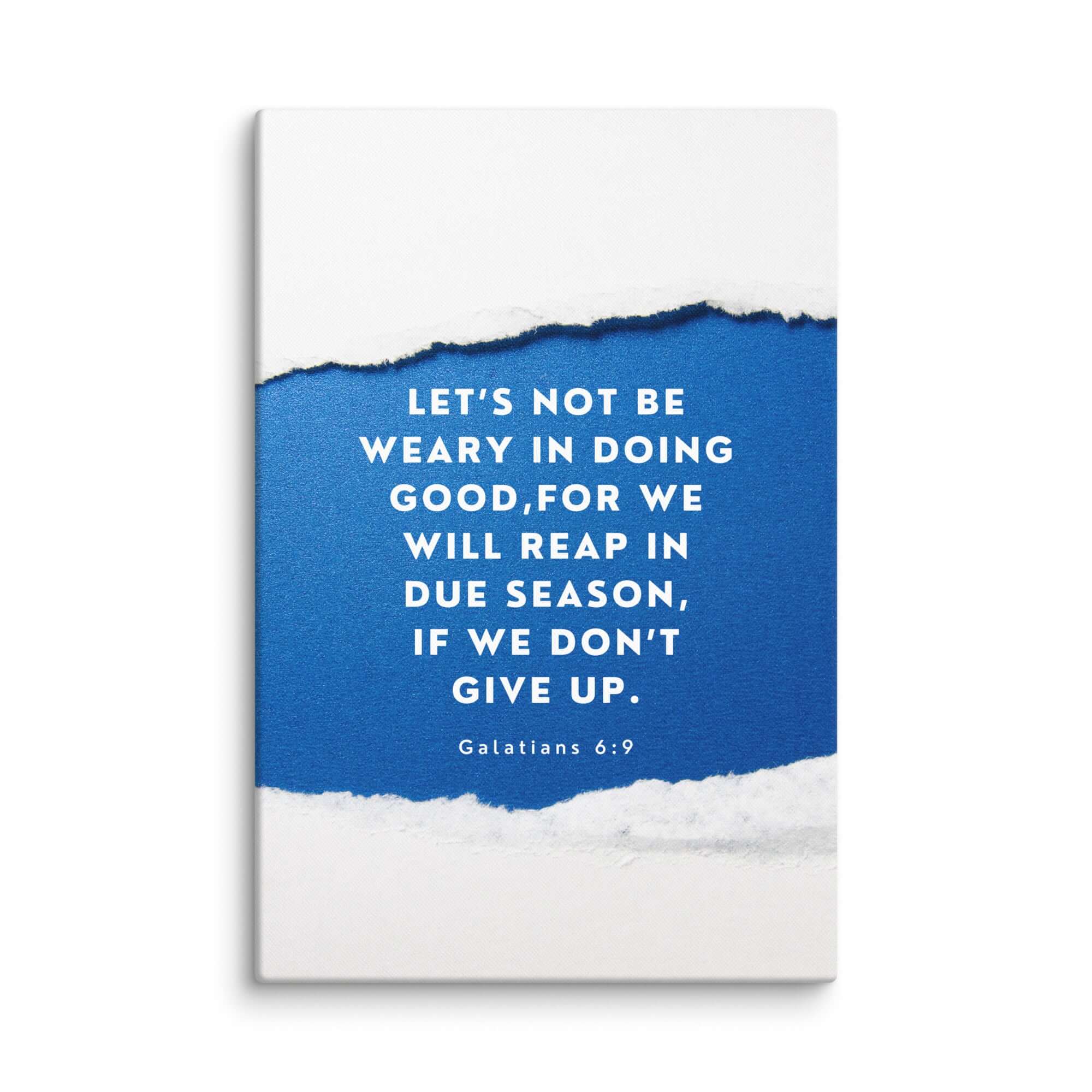 Galatians 6:9 Bible Verse, we will reap Canvas Print Wall Art 16″×24″
