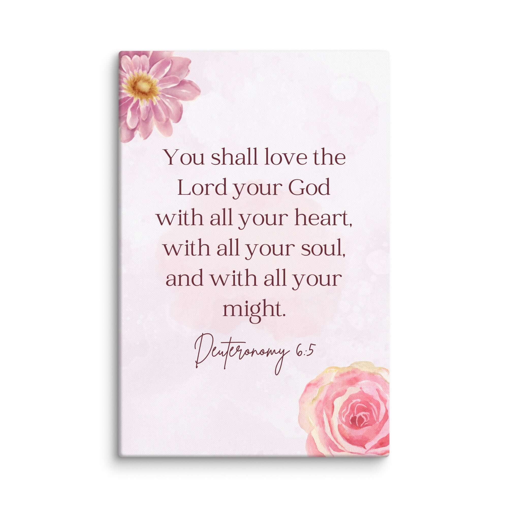 Deuteronomy 6:5 Bible Verse, the Lord Canvas Print Wall Art 16″×24″