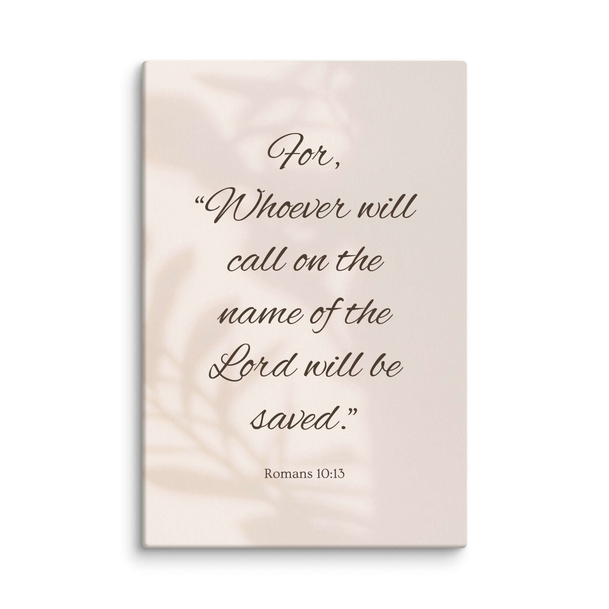 Romans 10:13 Bible Verse, Whoever Canvas Print Wall Art 16″×24″