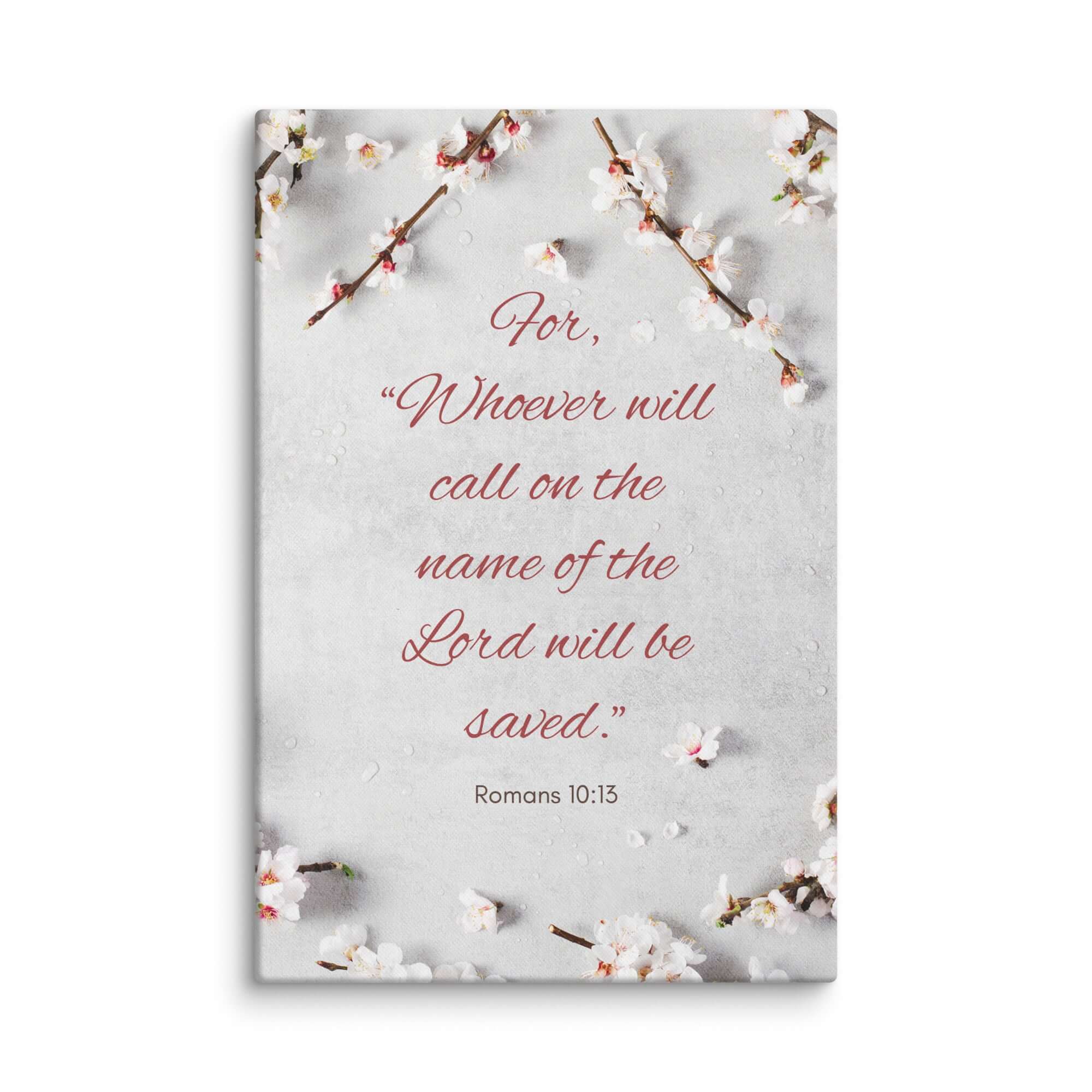Romans 10:13 Bible Verse, the Lord Canvas Print Wall Art 16″×24″
