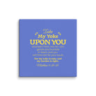 Matthew 11:29-30 Bible Verse, Take my yoke Canvas Print Wall Art 18″×18″