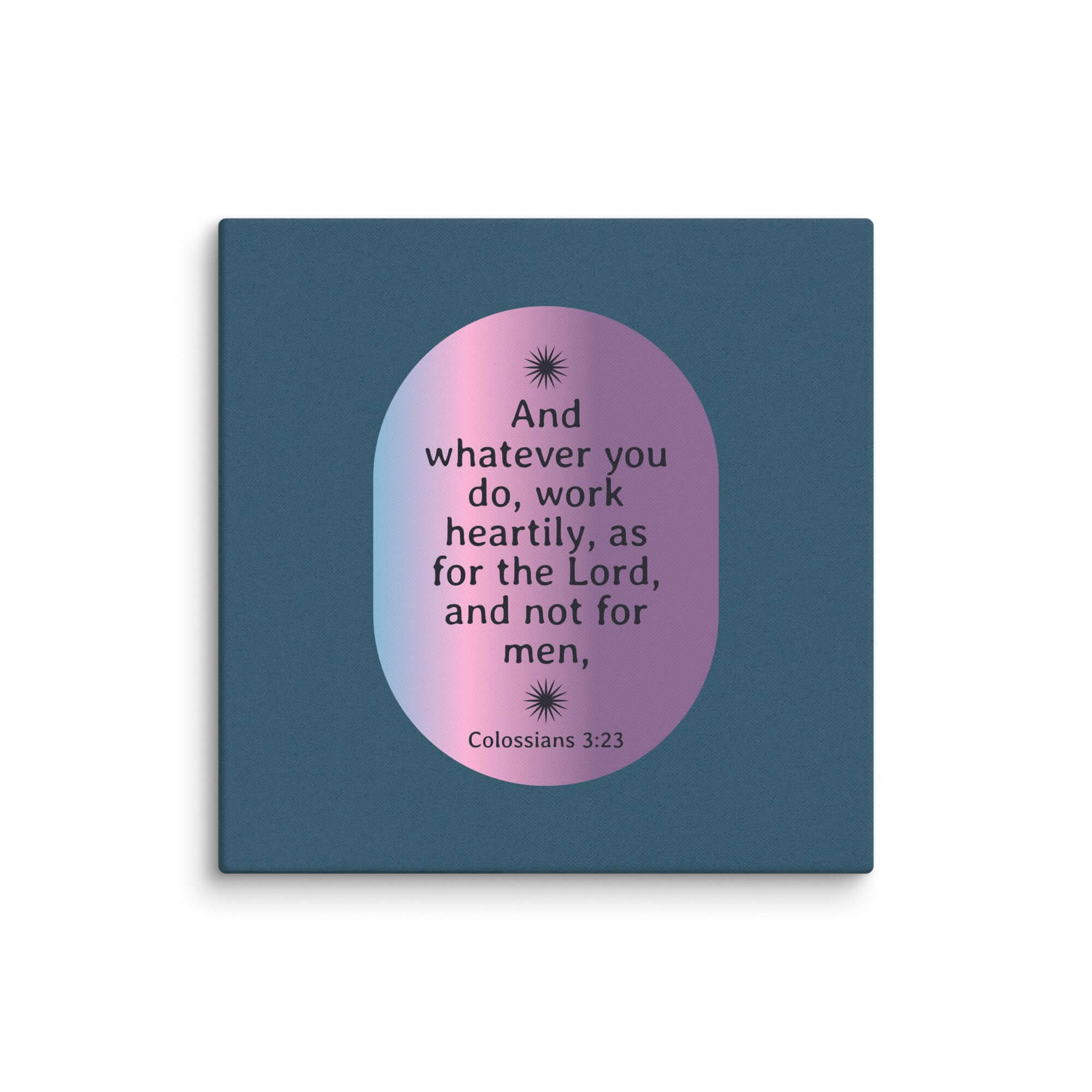 Colossians 3:23 Bible Verse, work heartily Canvas Print Wall Art 18″×18″