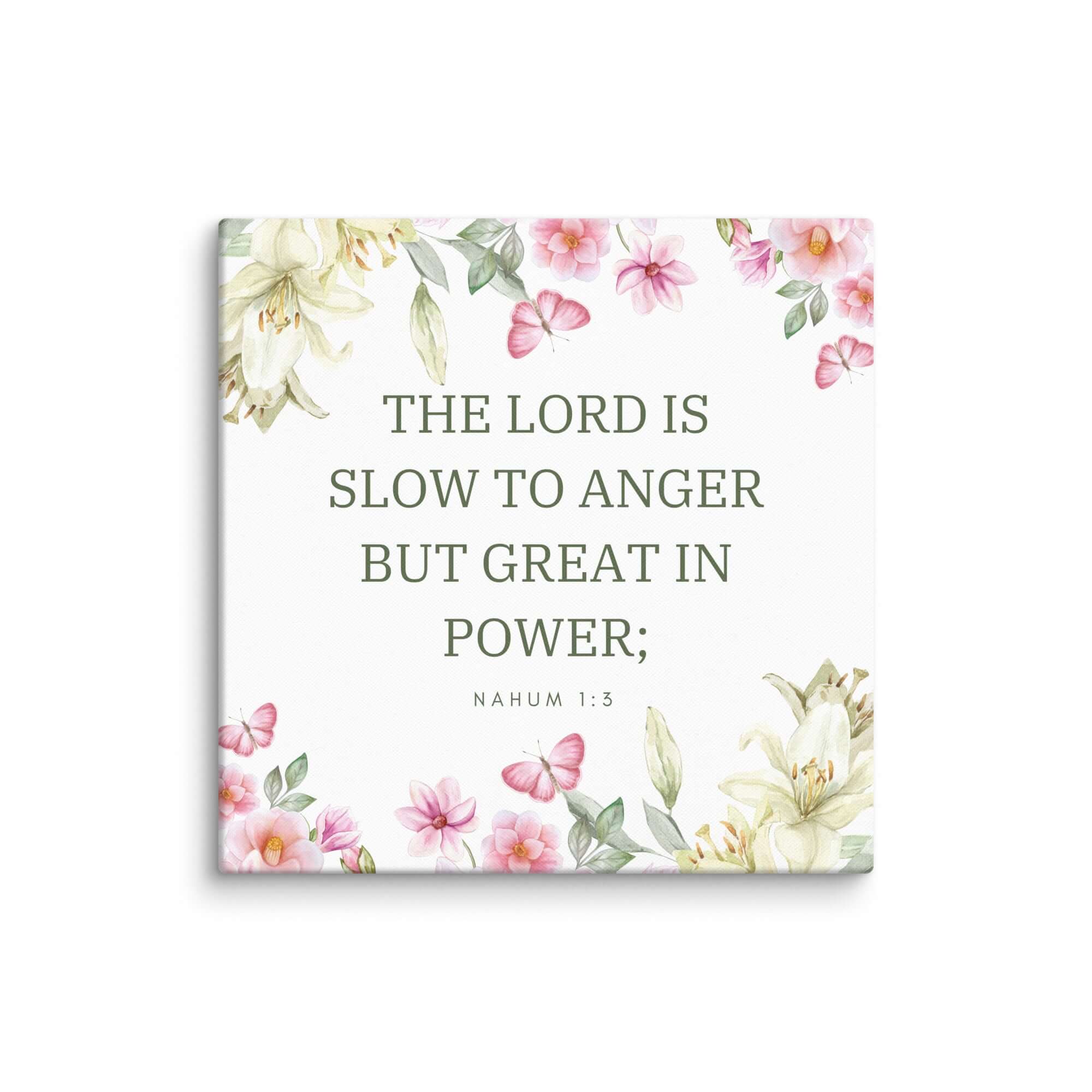 Nahum 1:3 Bible Verse, slow to anger Canvas Print Wall Art 18″×18″
