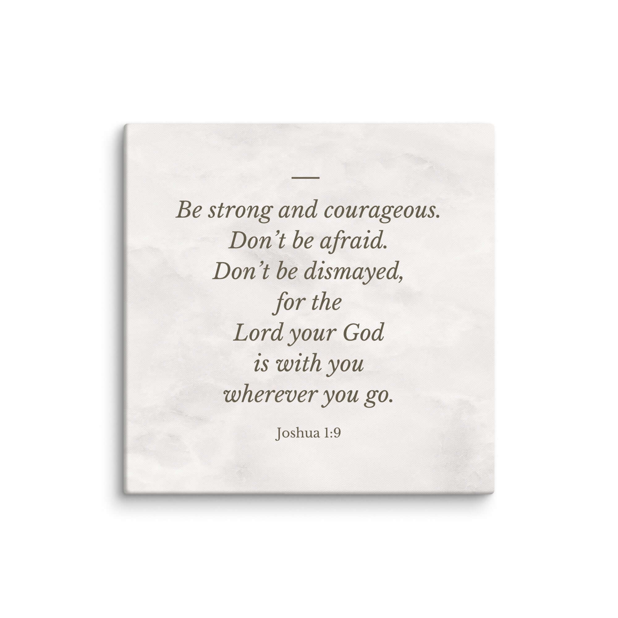 Joshua 1:9 Bible Verse, Be strong Canvas Print Wall Art 18″×18″