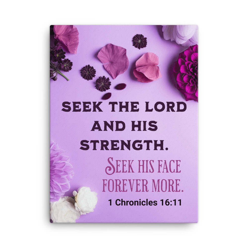 1 Chronicles 16:11 Bible Verse, Seek the LORD Canvas Print Wall Art 18″×24″