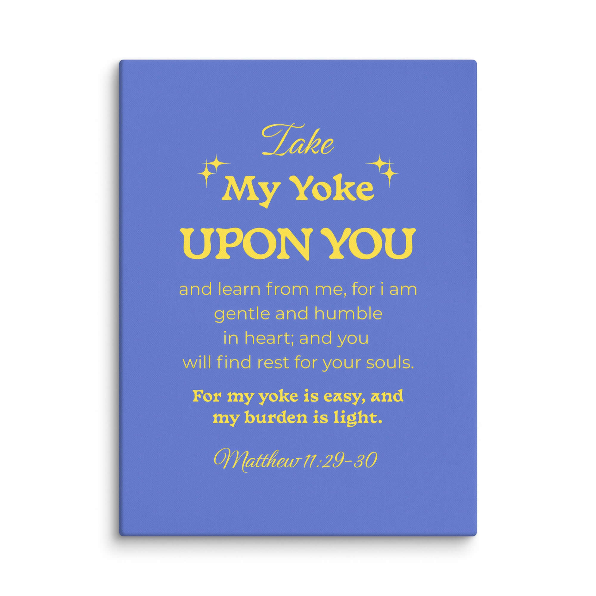 Matthew 11:29-30 Bible Verse, Take my yoke Canvas Print Wall Art 18″×24″
