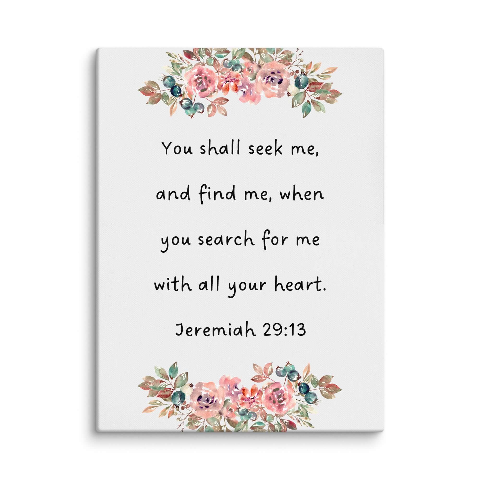 Jeremiah 29:13 Bible Verse, seek me Canvas Print Wall Art 18″×24″