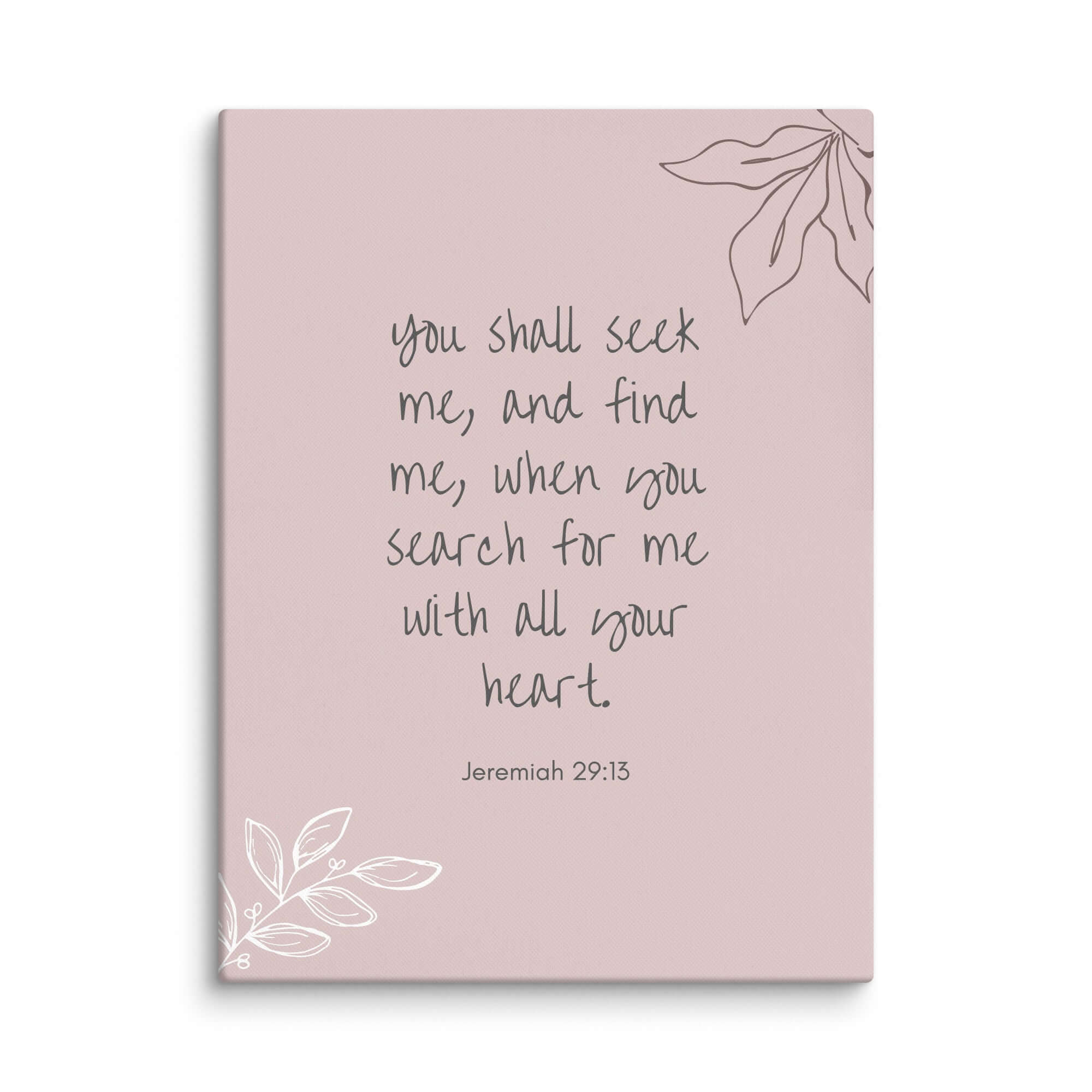 Jeremiah 29:13 Bible Verse, you search Canvas Print Wall Art 18″×24″