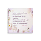 Isaiah 53:5 Bible Verse, by his wounds Canvas Print Wall Art 20″×20″