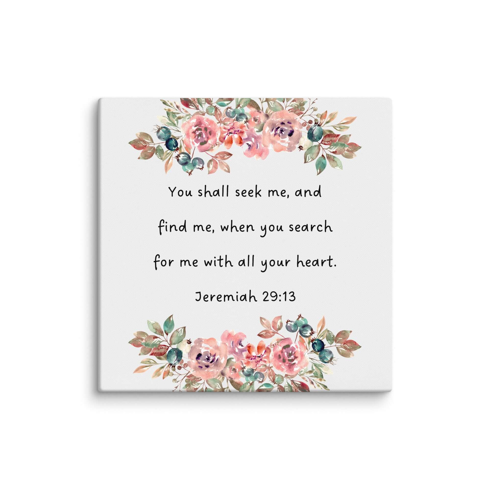 Jeremiah 29:13 Bible Verse, seek me Canvas Print Wall Art 20″×20″