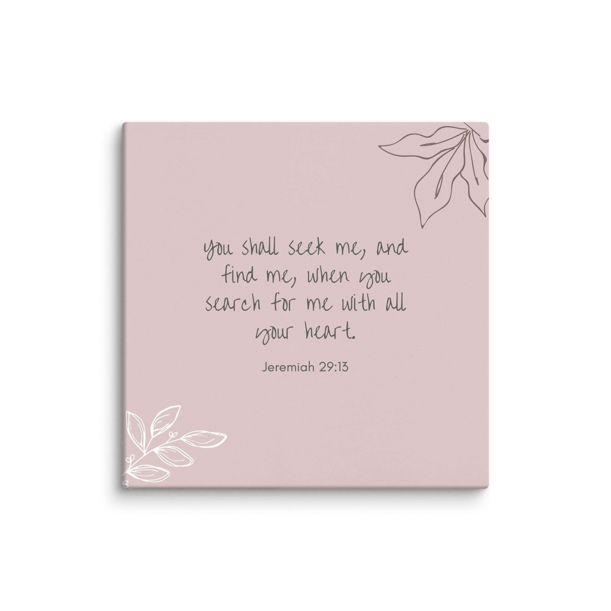 Jeremiah 29:13 Bible Verse, you search Canvas Print Wall Art 20″×20″
