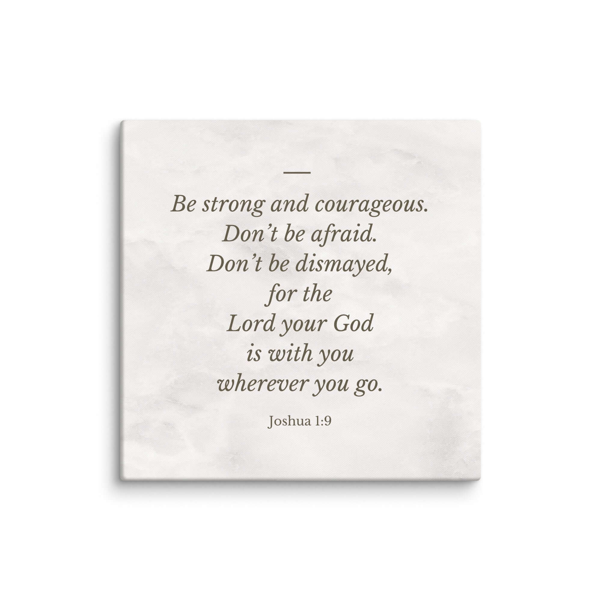 Joshua 1:9 Bible Verse, Be strong Canvas Print Wall Art 20″×20″