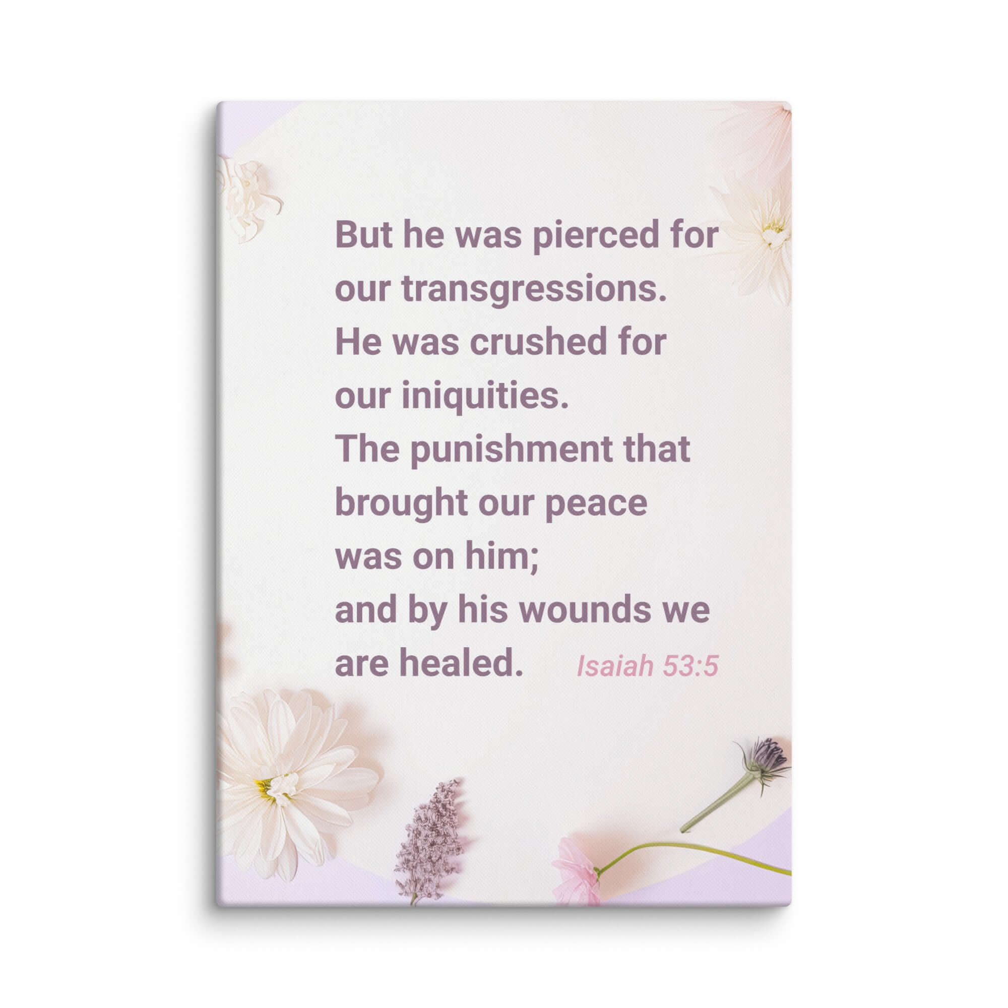 Isaiah 53:5 Bible Verse, by his wounds Canvas Print Wall Art 20″×28″