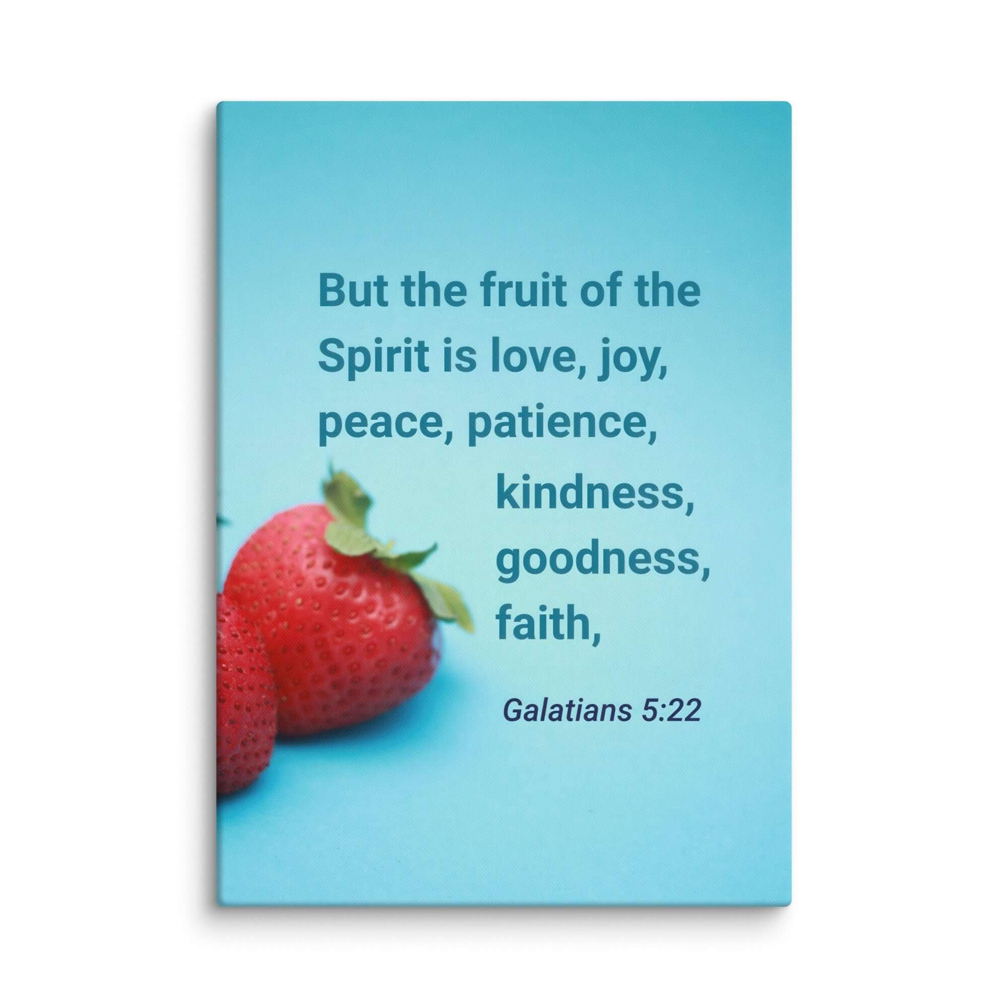 Galatians 5:22 Bible Verse, fruit of the Spirit Canvas Print Wall Art 20″×28″