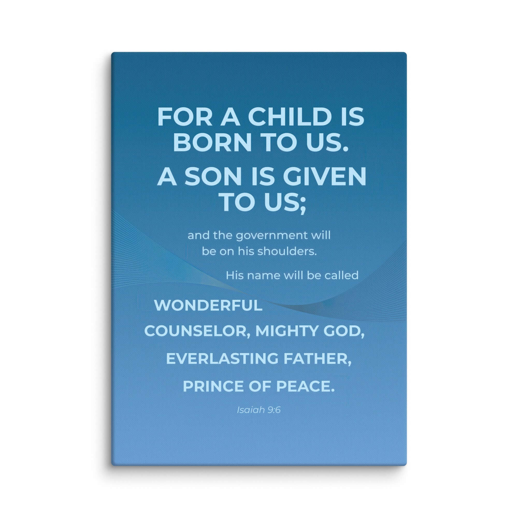 Isaiah 9:6 Bible Verse, Everlasting Father Canvas Print Wall Art 20″×28″