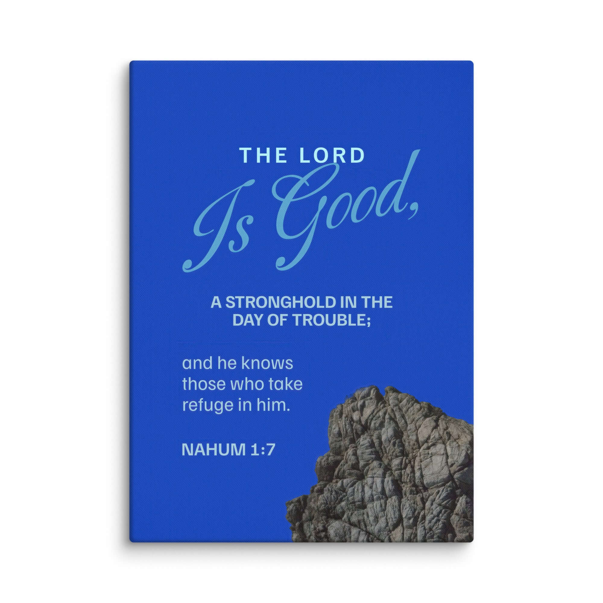Nahum 1:7 Bible Verse, The LORD is a stronghold Canvas Print Wall Art 20″×28″