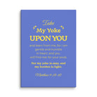 Matthew 11:29-30 Bible Verse, Take my yoke Canvas Print Wall Art 20″×28″