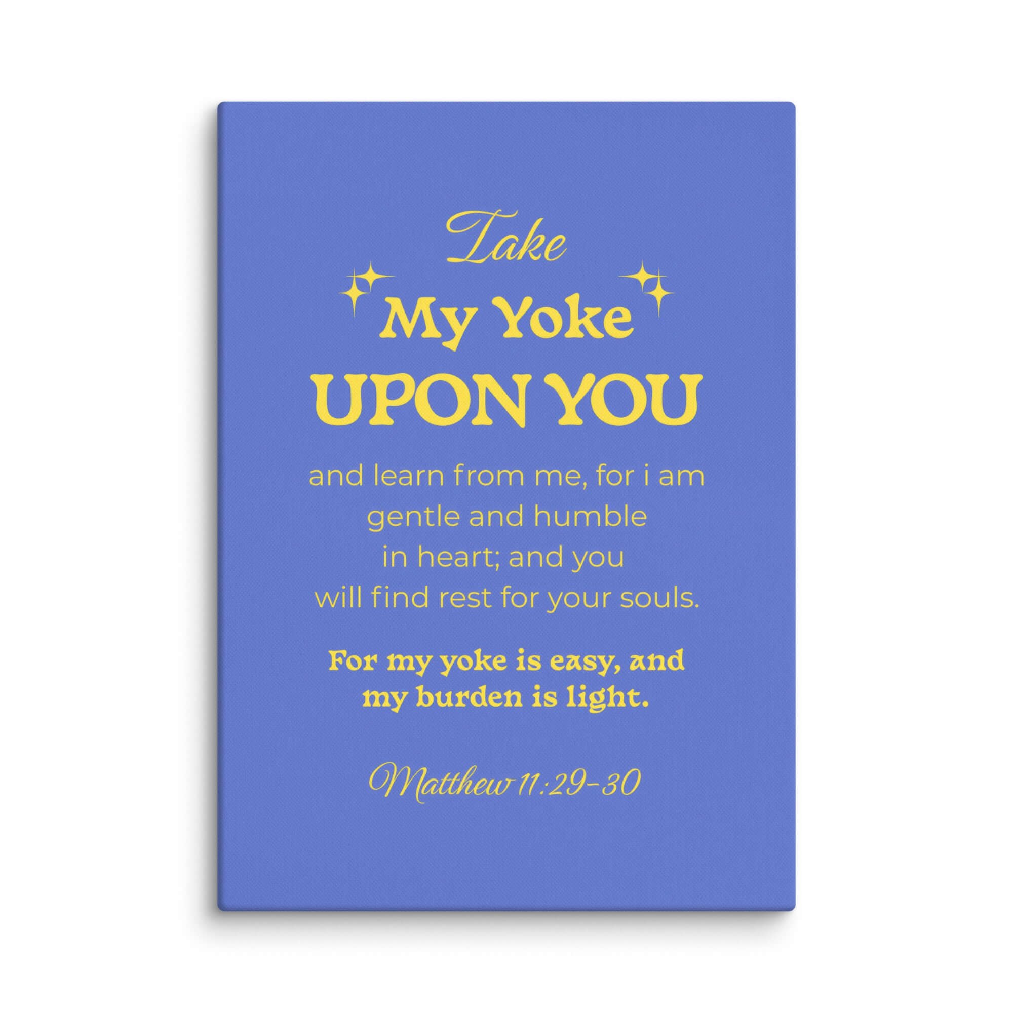 Matthew 11:29-30 Bible Verse, Take my yoke Canvas Print Wall Art 20″×28″