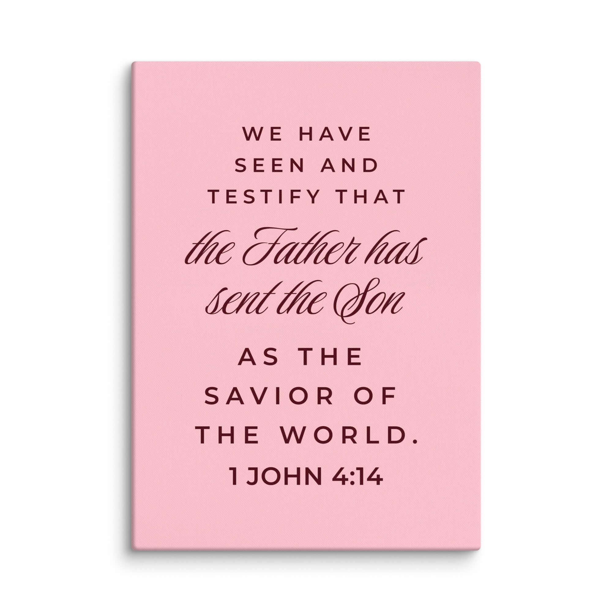1 John 4:14 Bible Verse, We have seen Canvas Print Wall Art 20″×28″