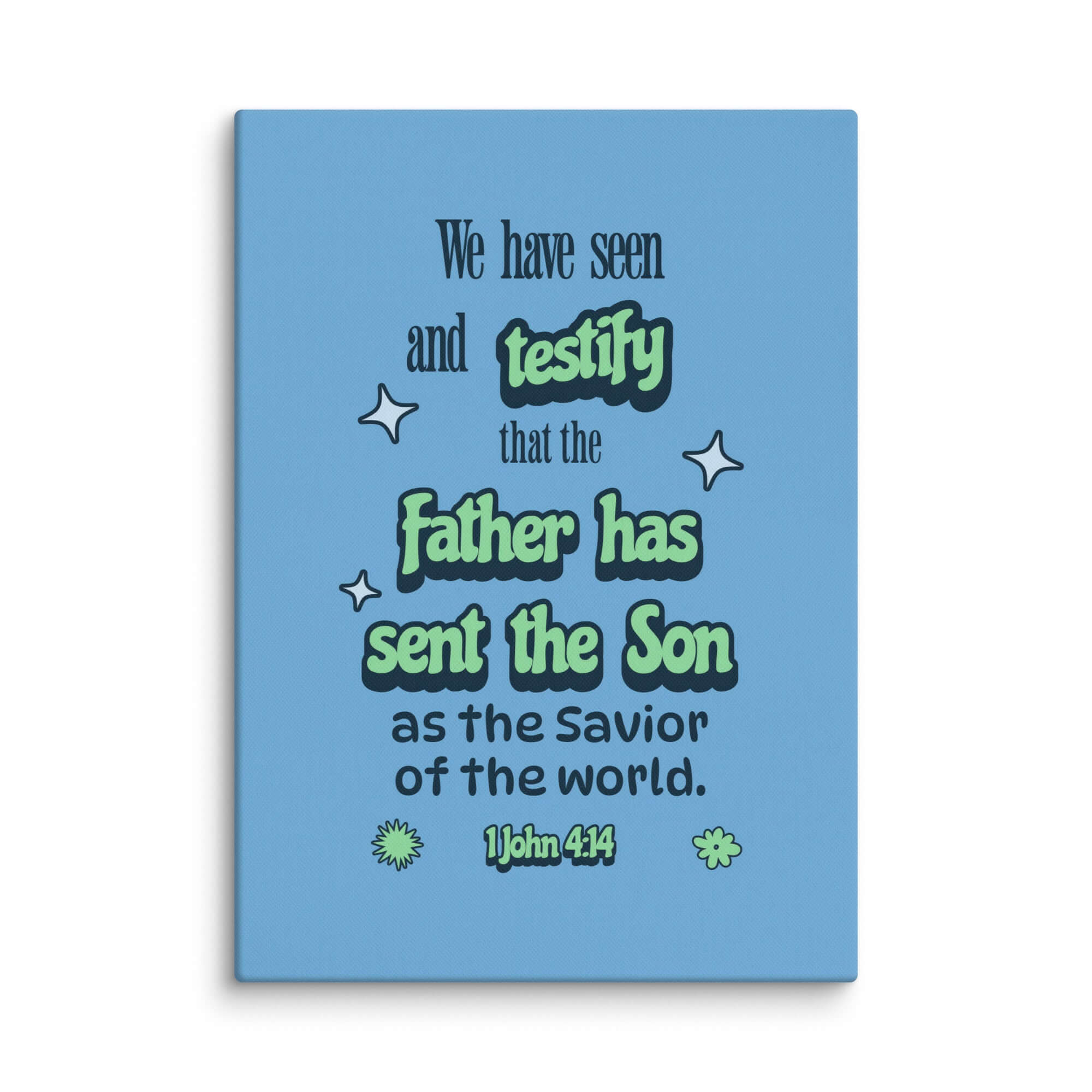 1 John 4:14 Bible Verse, sent the Son Canvas Print Wall Art 20″×28″