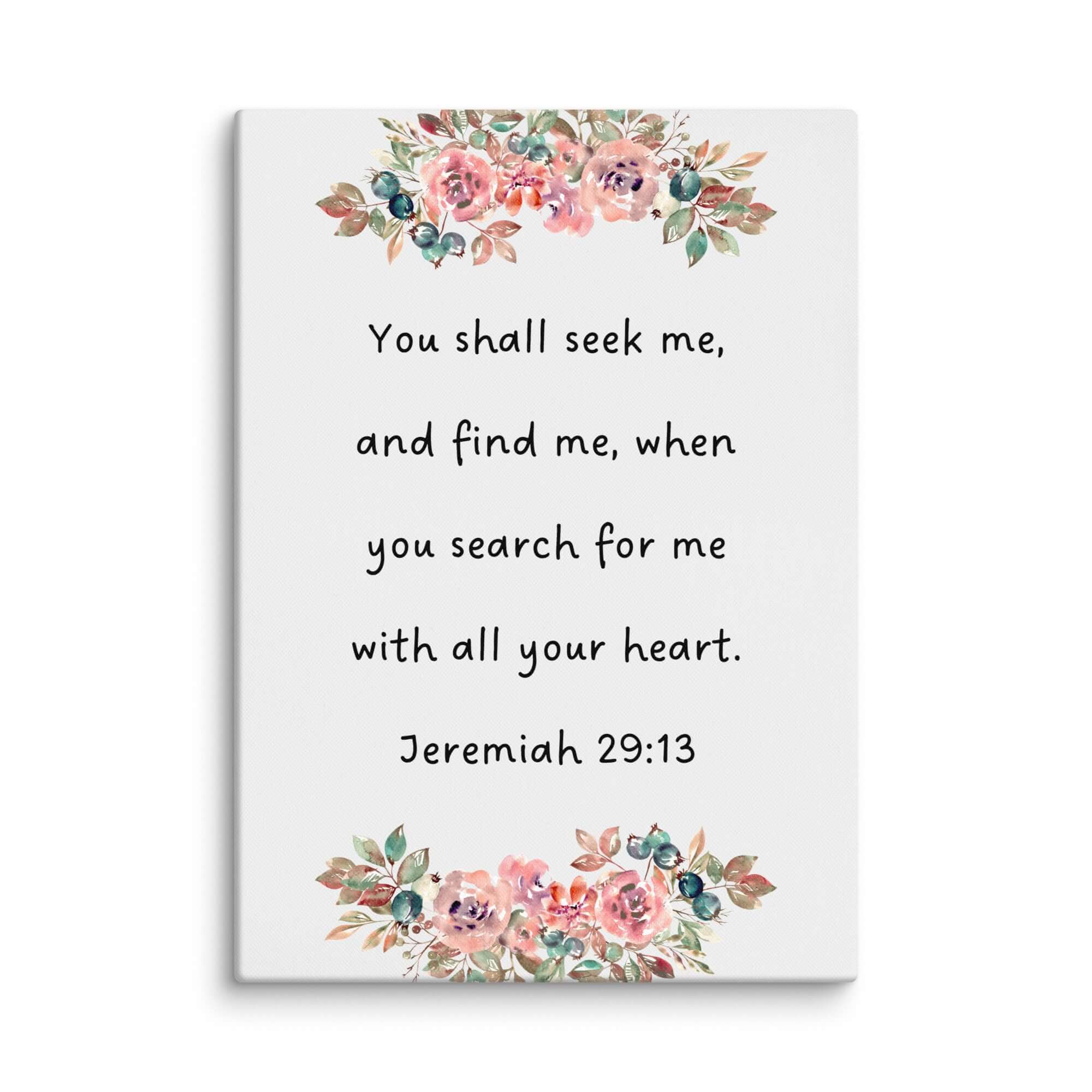Jeremiah 29:13 Bible Verse, seek me Canvas Print Wall Art 20″×28″