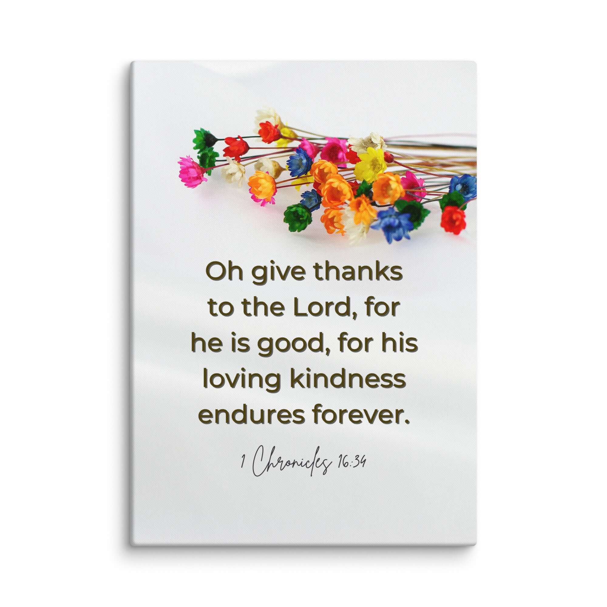 1 Chronicles 16:34 Bible Verse, give thanks Canvas Print Wall Art 20″×28″