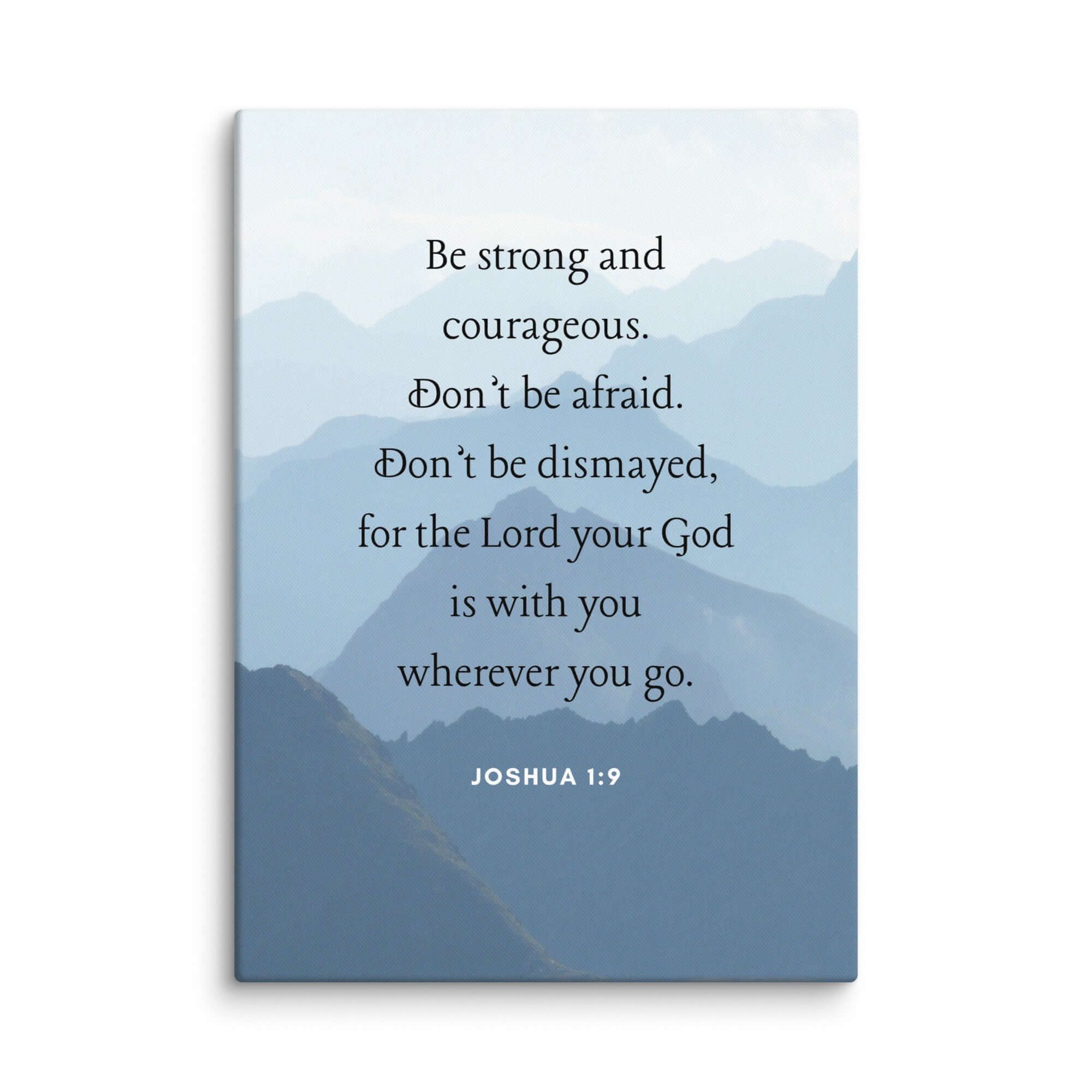 Joshua 1:9 Bible Verse, Courageous Canvas Print Wall Art 20″×28″
