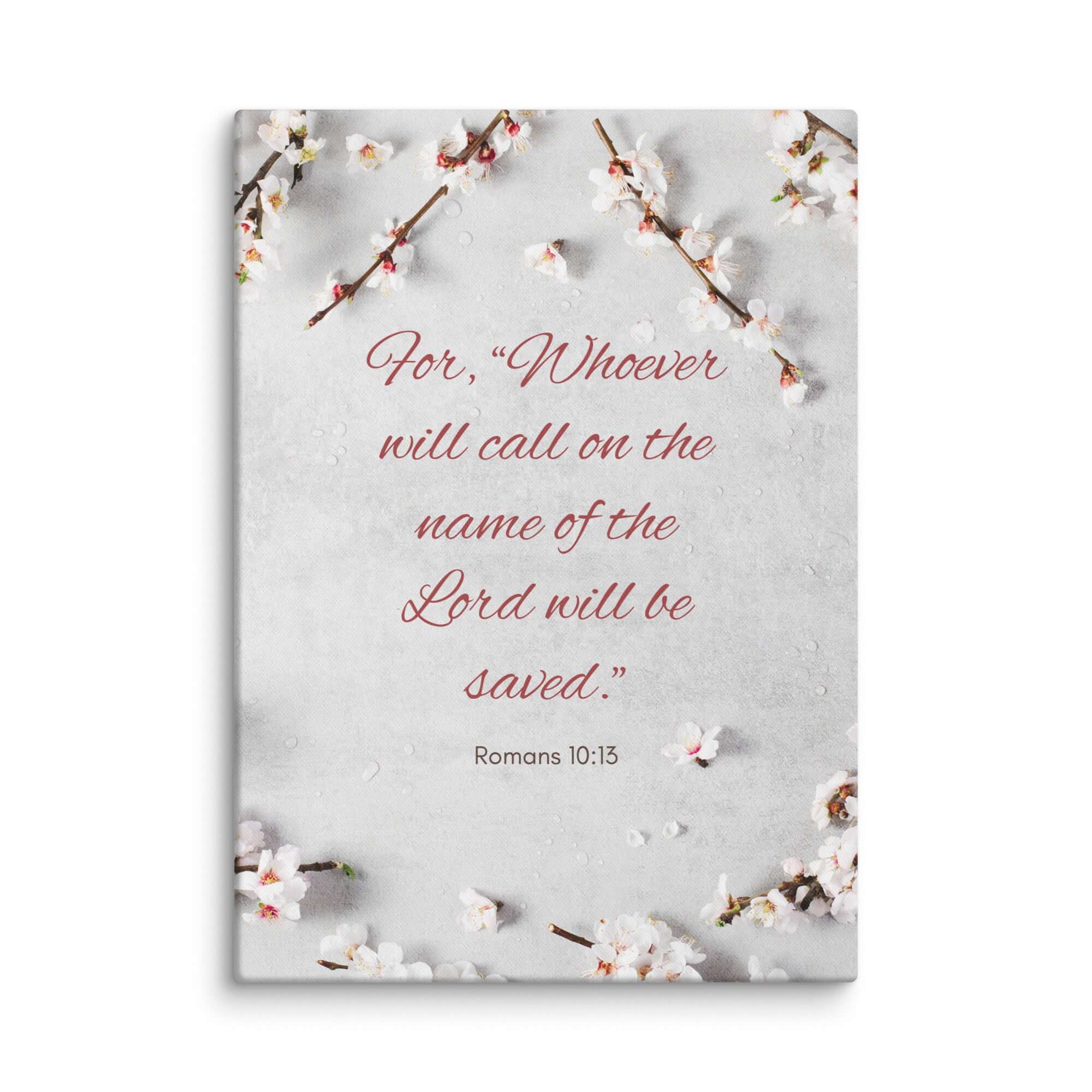 Romans 10:13 Bible Verse, the Lord Canvas Print Wall Art 20″×28″