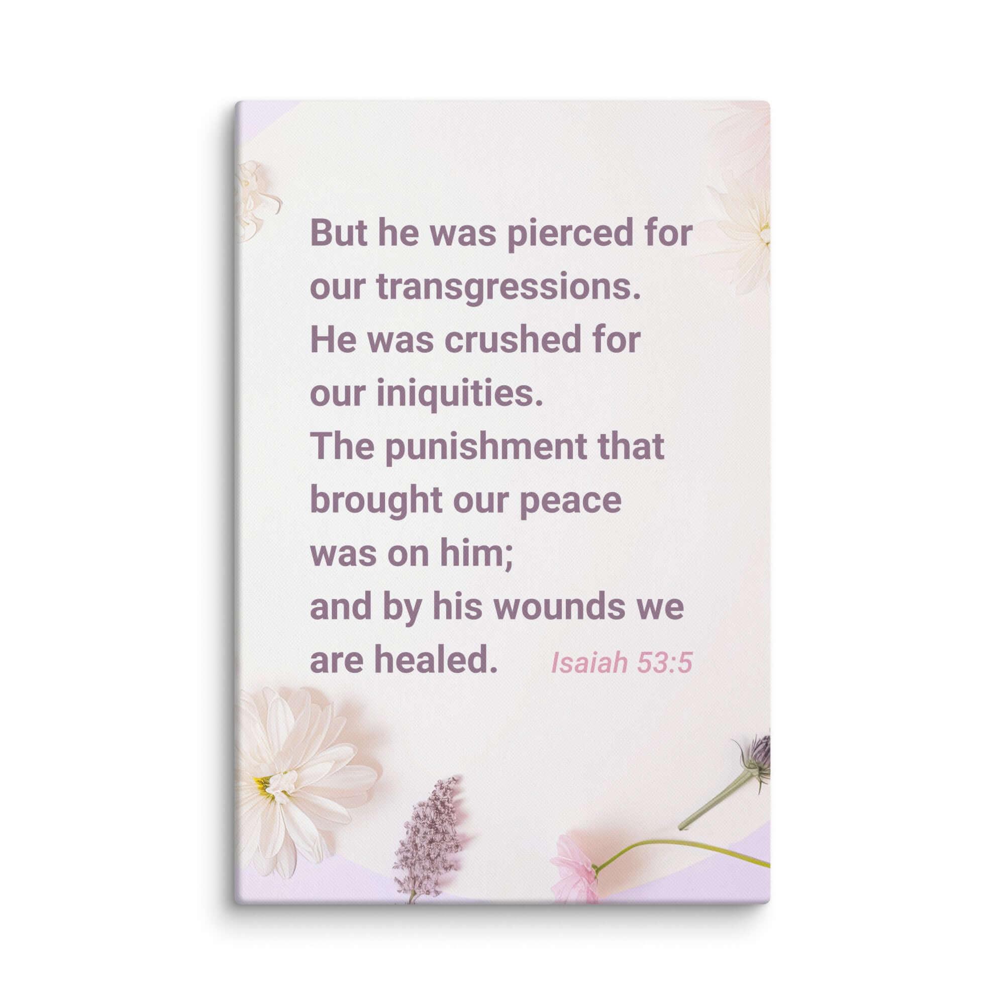Isaiah 53:5 Bible Verse, by his wounds Canvas Print Wall Art 20″×30″