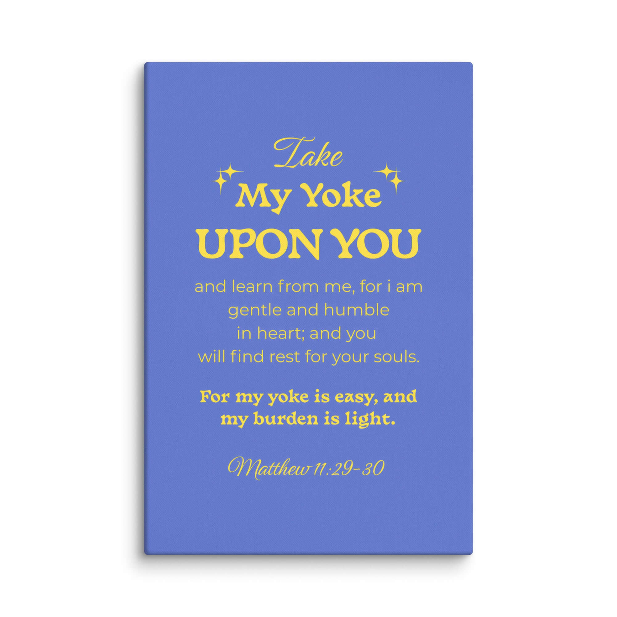 Matthew 11:29-30 Bible Verse, Take my yoke Canvas Print Wall Art 20″×30″