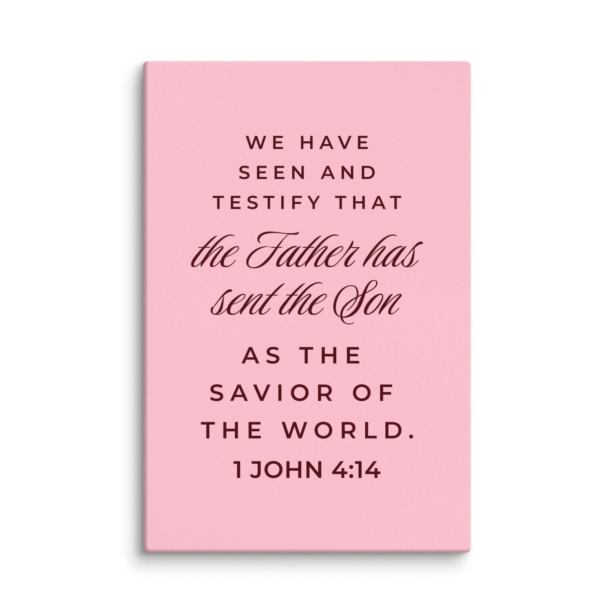 1 John 4:14 Bible Verse, We have seen Canvas Print Wall Art 20″×30″