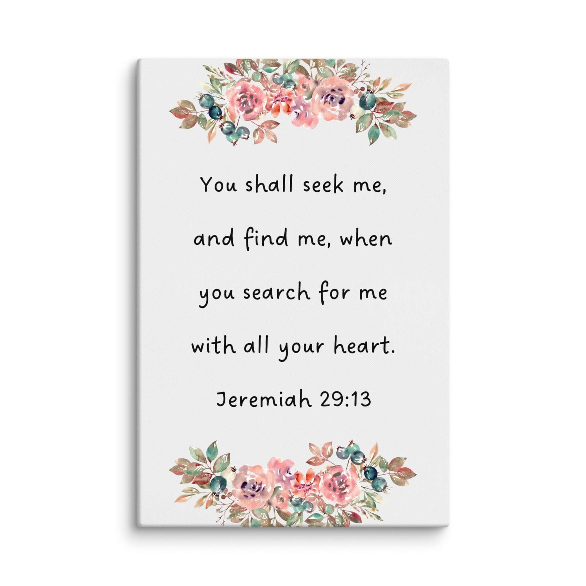 Jeremiah 29:13 Bible Verse, seek me Canvas Print Wall Art 20″×30″