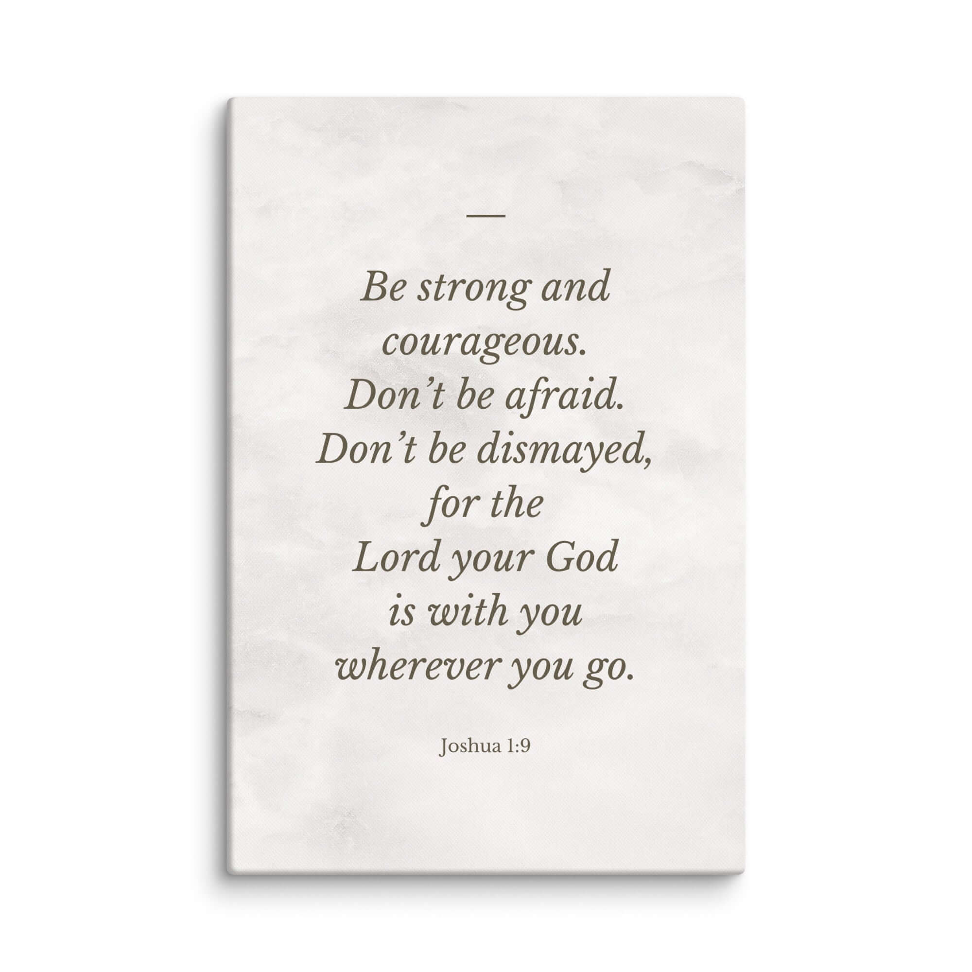 Joshua 1:9 Bible Verse, Be strong Canvas Print Wall Art 20″×30″