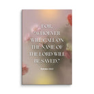 Romans 10:13 Bible Verse, will call Canvas Print Wall Art 20″×30″