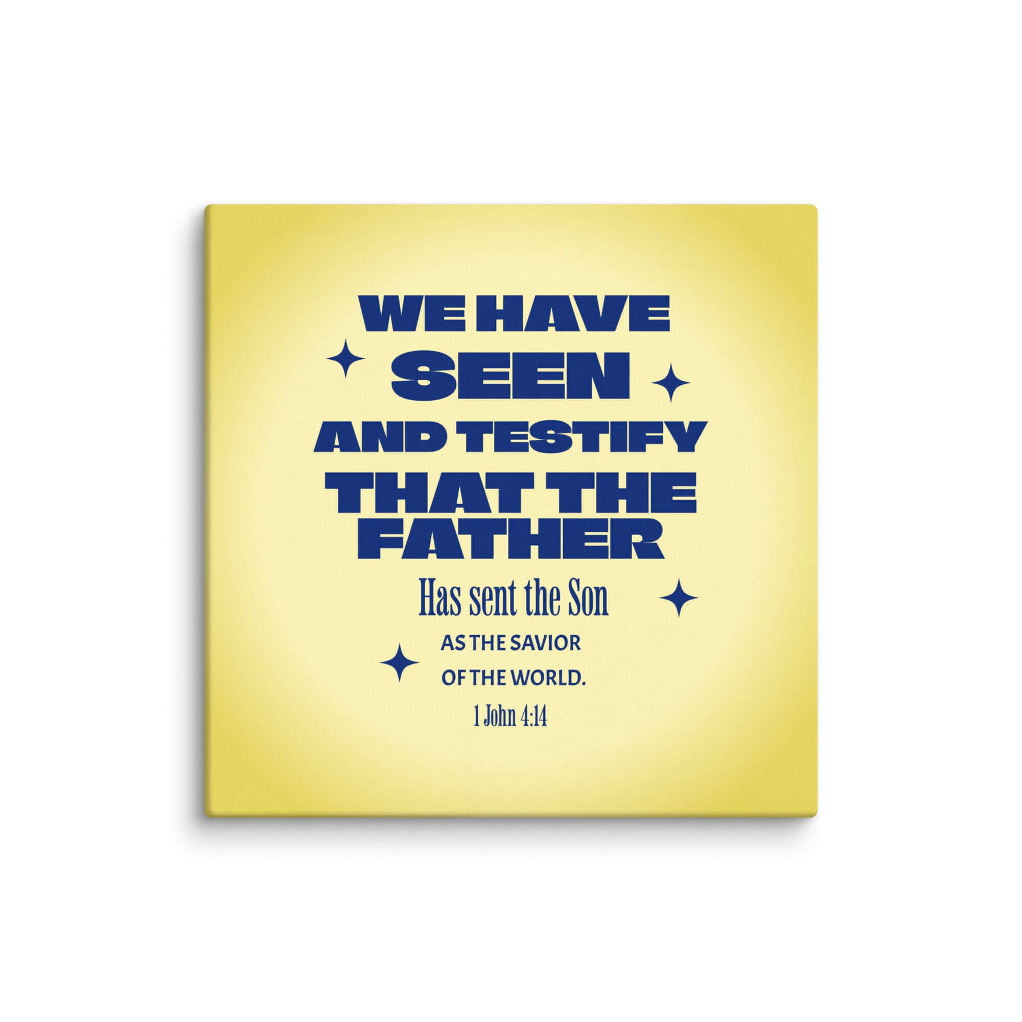 1 John 4:14 Bible Verse, Savior of the world Canvas Print Wall Art 24″×24″