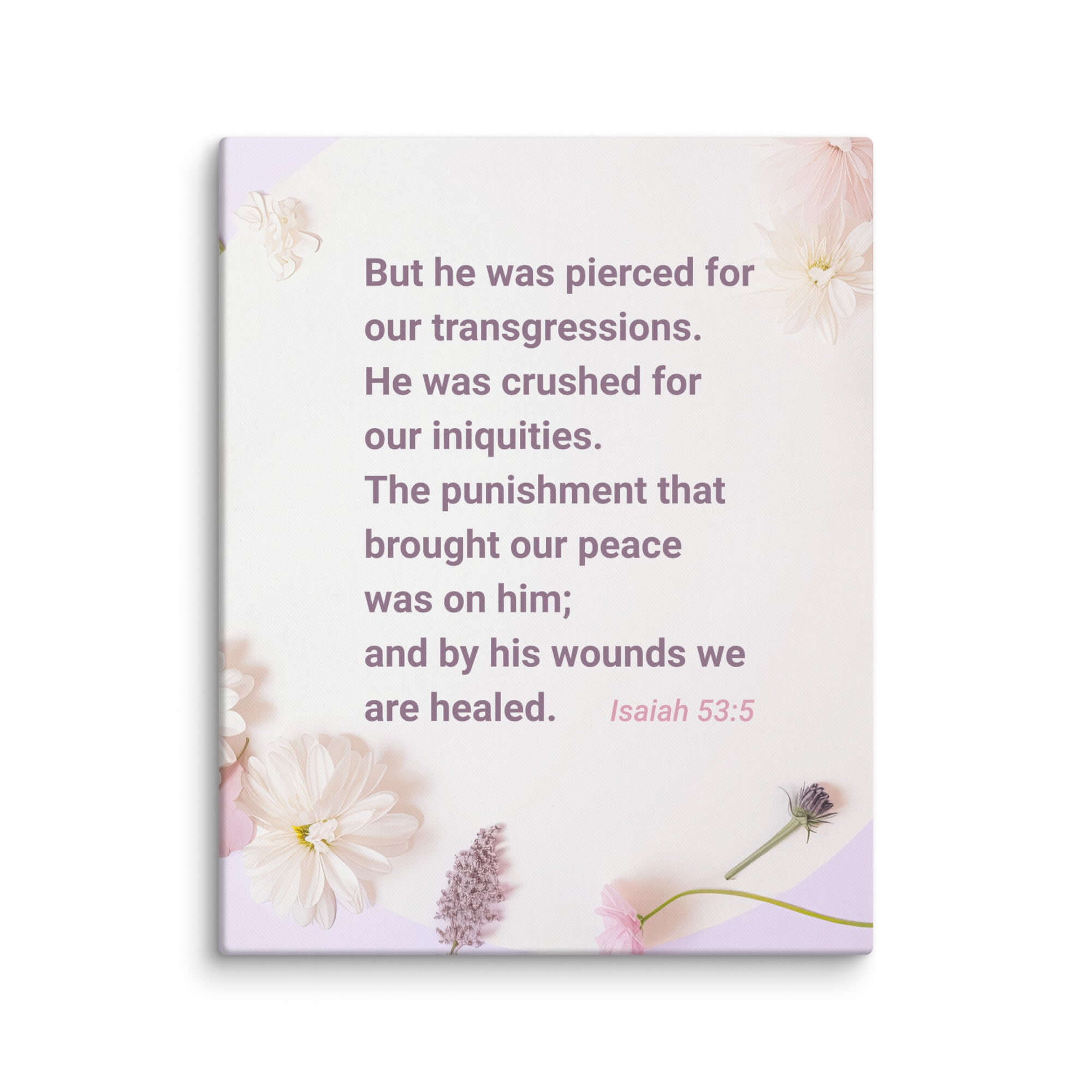 Isaiah 53:5 Bible Verse, by his wounds Canvas Print Wall Art 24″×30″