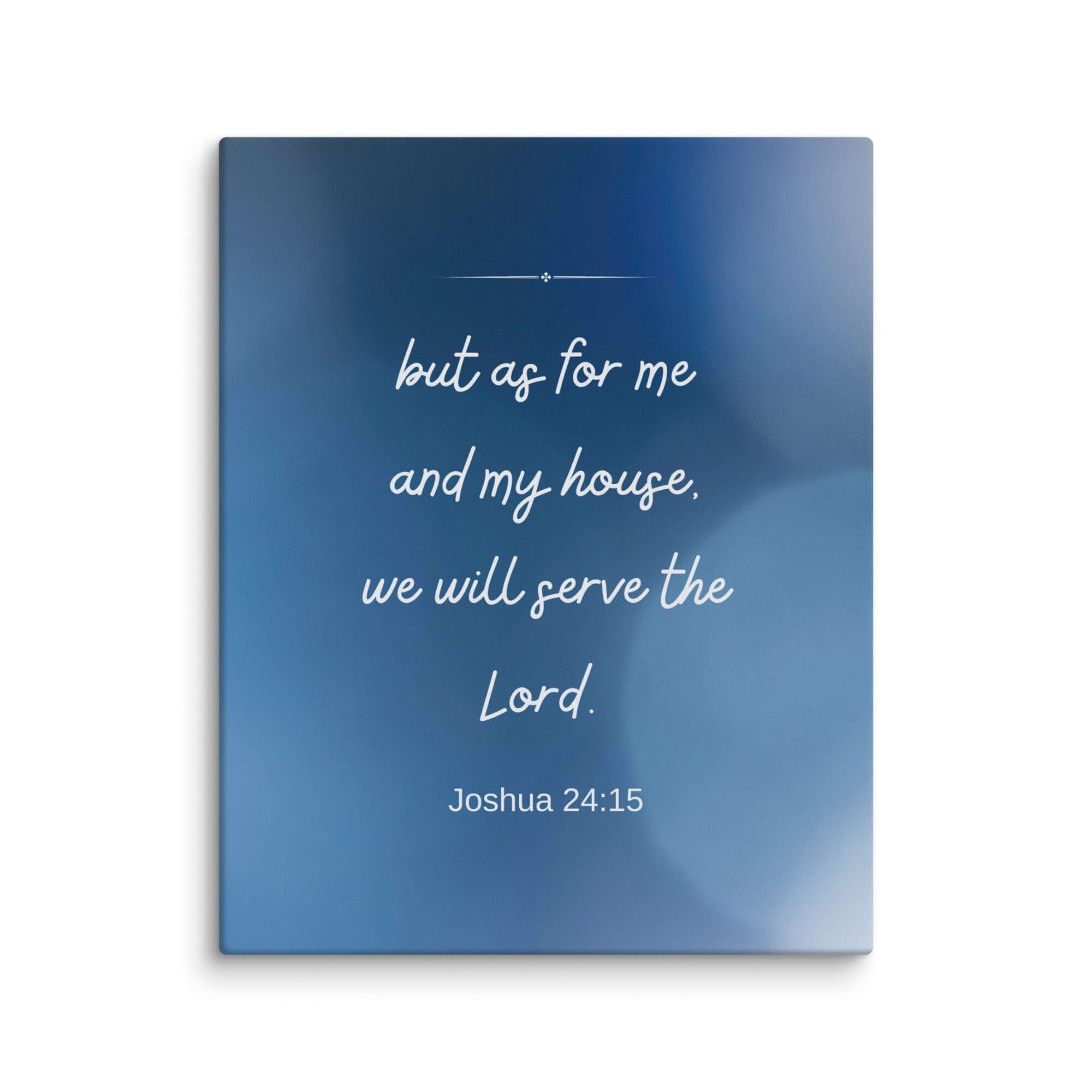 Joshua 24:15 Bible Verse, choose today Canvas Print Wall Art 24″×30″