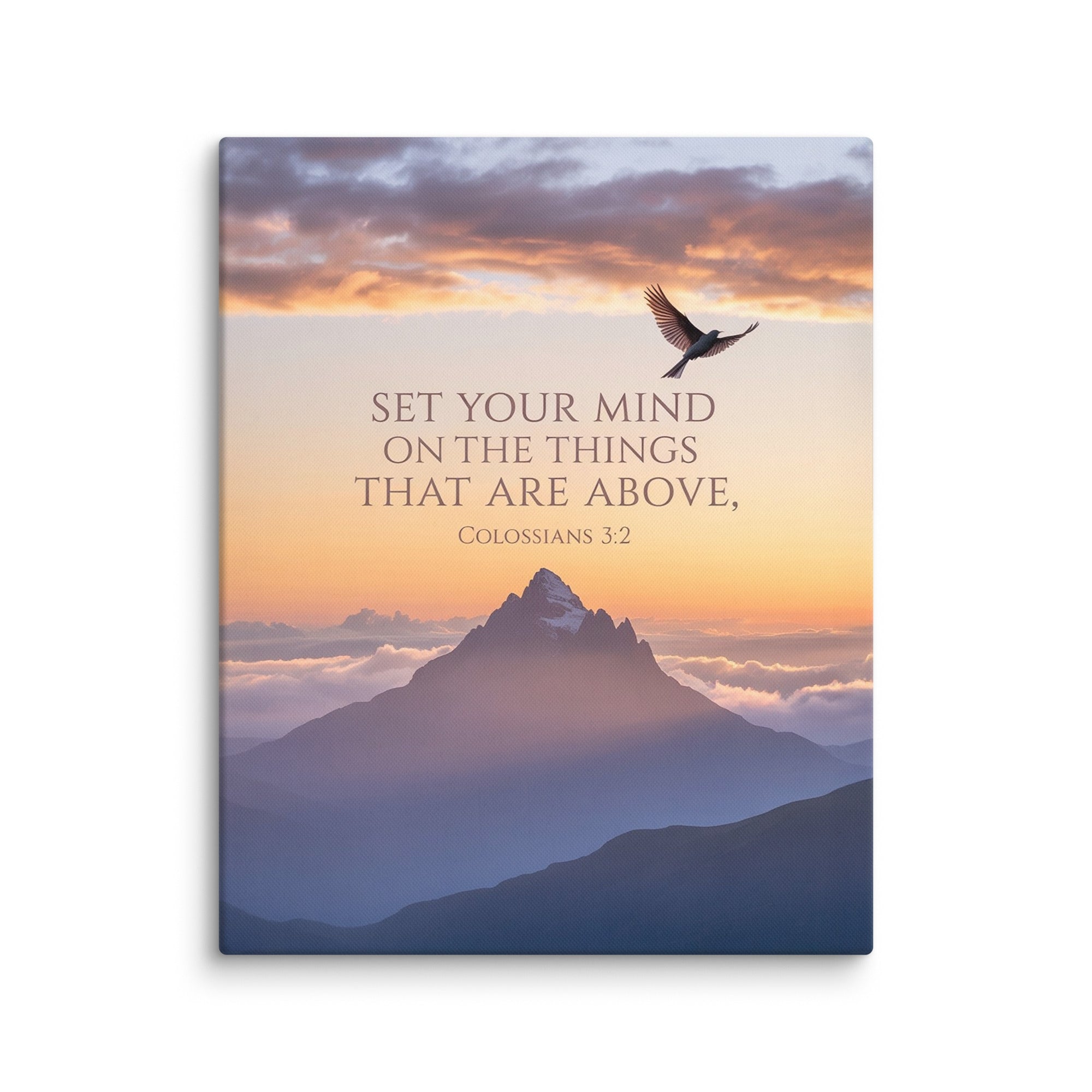 Colossians 3:2 Bible Verse are above Canvas 24″×30″