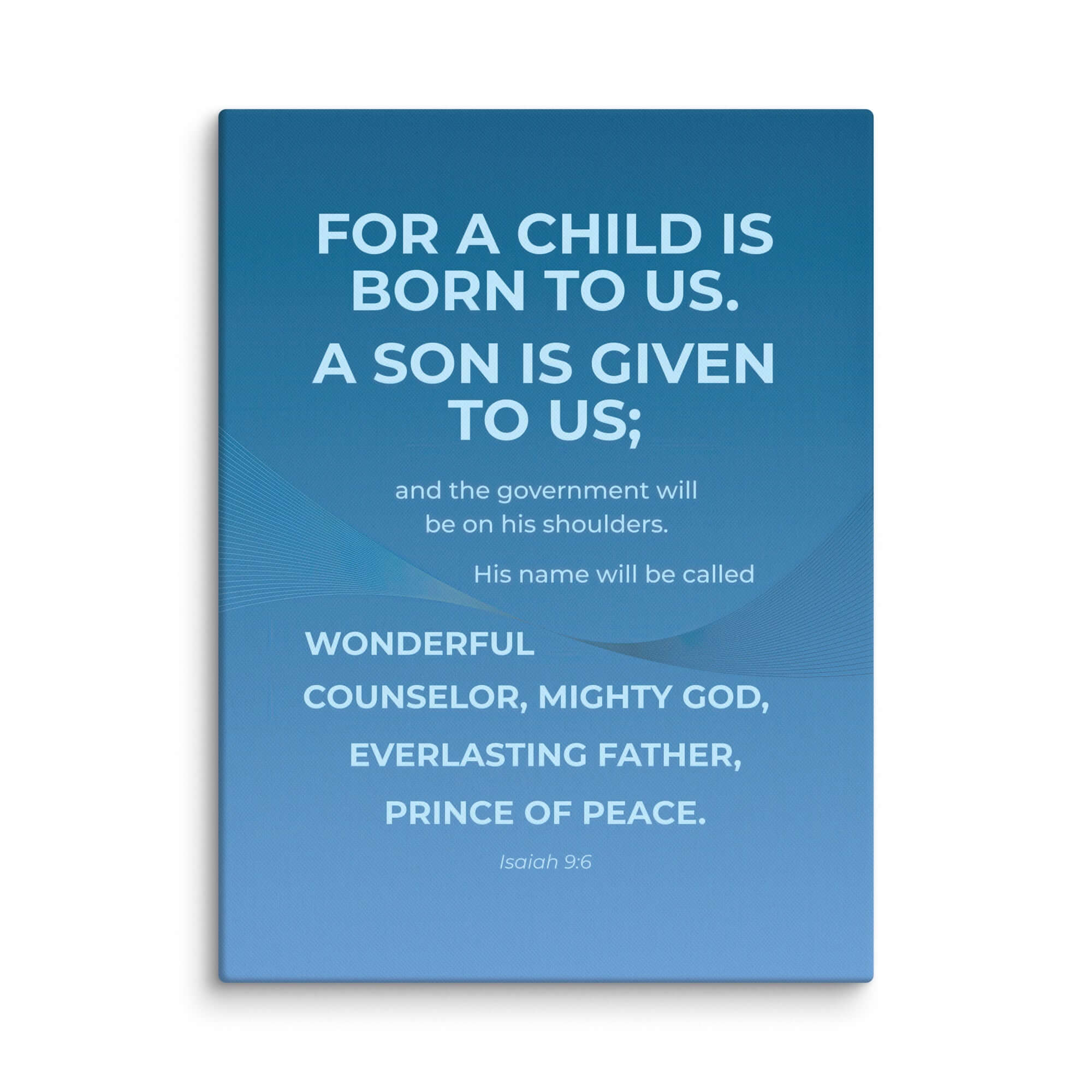 Isaiah 9:6 Bible Verse, Everlasting Father Canvas Print Wall Art 24″×32″