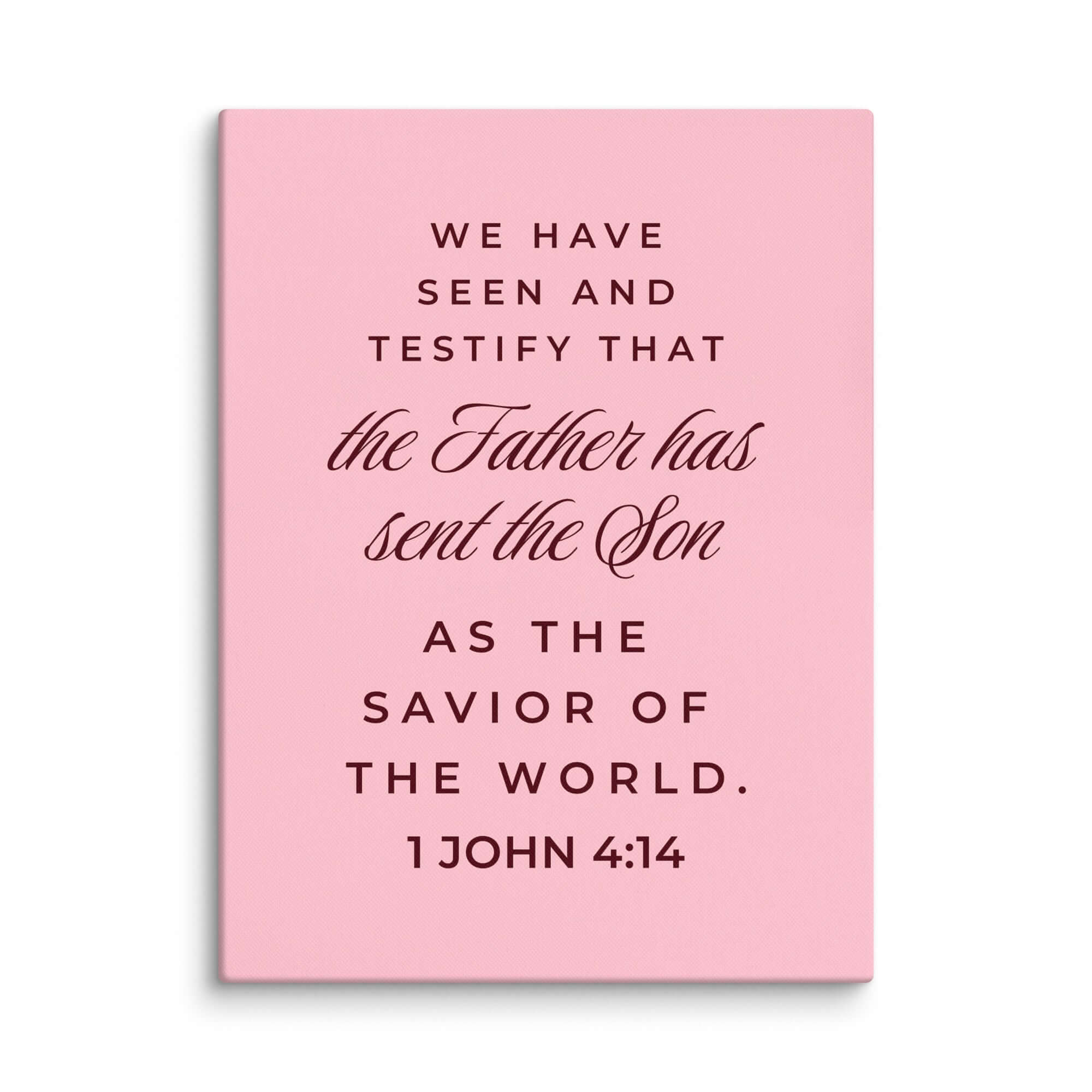 1 John 4:14 Bible Verse, We have seen Canvas Print Wall Art 24″×32″