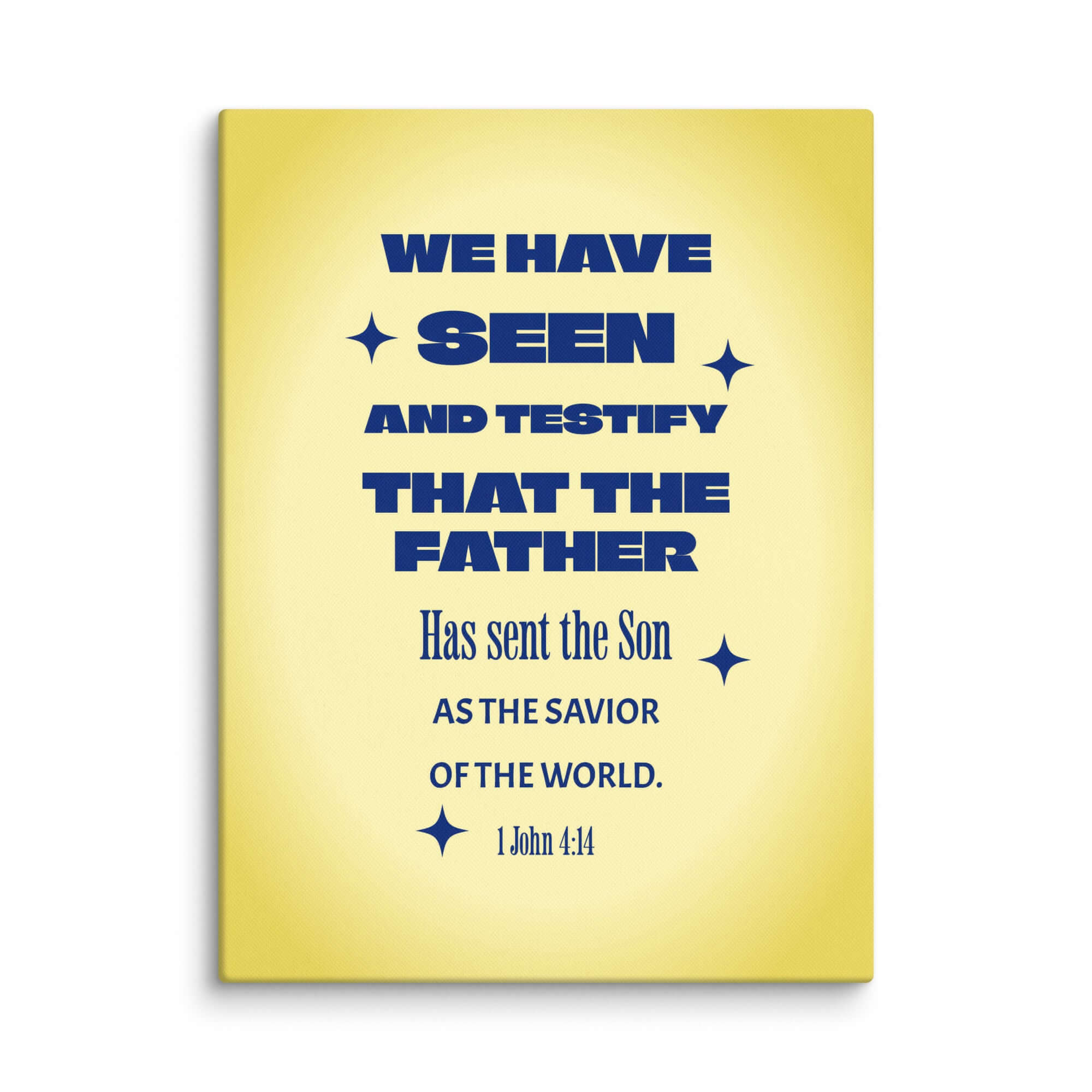 1 John 4:14 Bible Verse, Savior of the world Canvas Print Wall Art 24″×32″