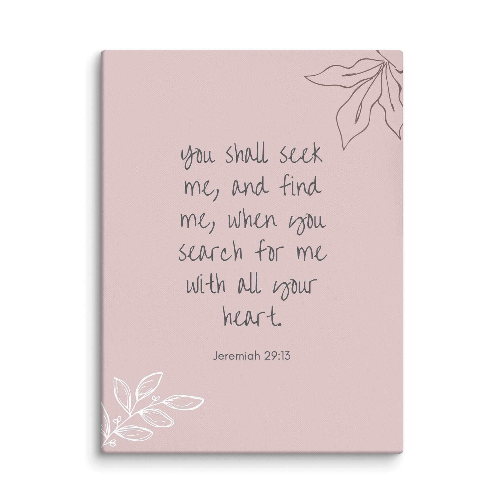 Jeremiah 29:13 Bible Verse, you search Canvas Print Wall Art 24″×32″