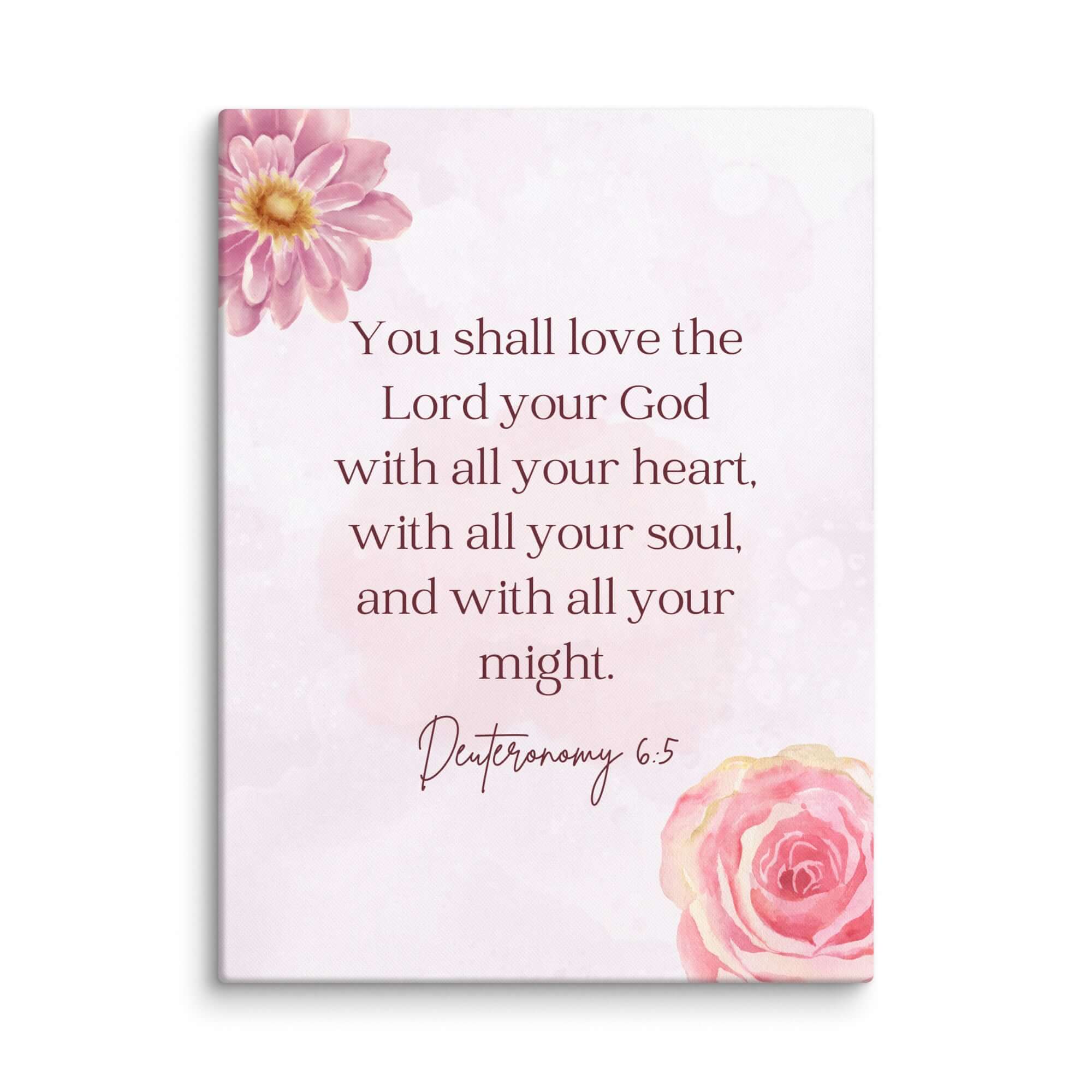 Deuteronomy 6:5 Bible Verse, the Lord Canvas Print Wall Art 24″×32″