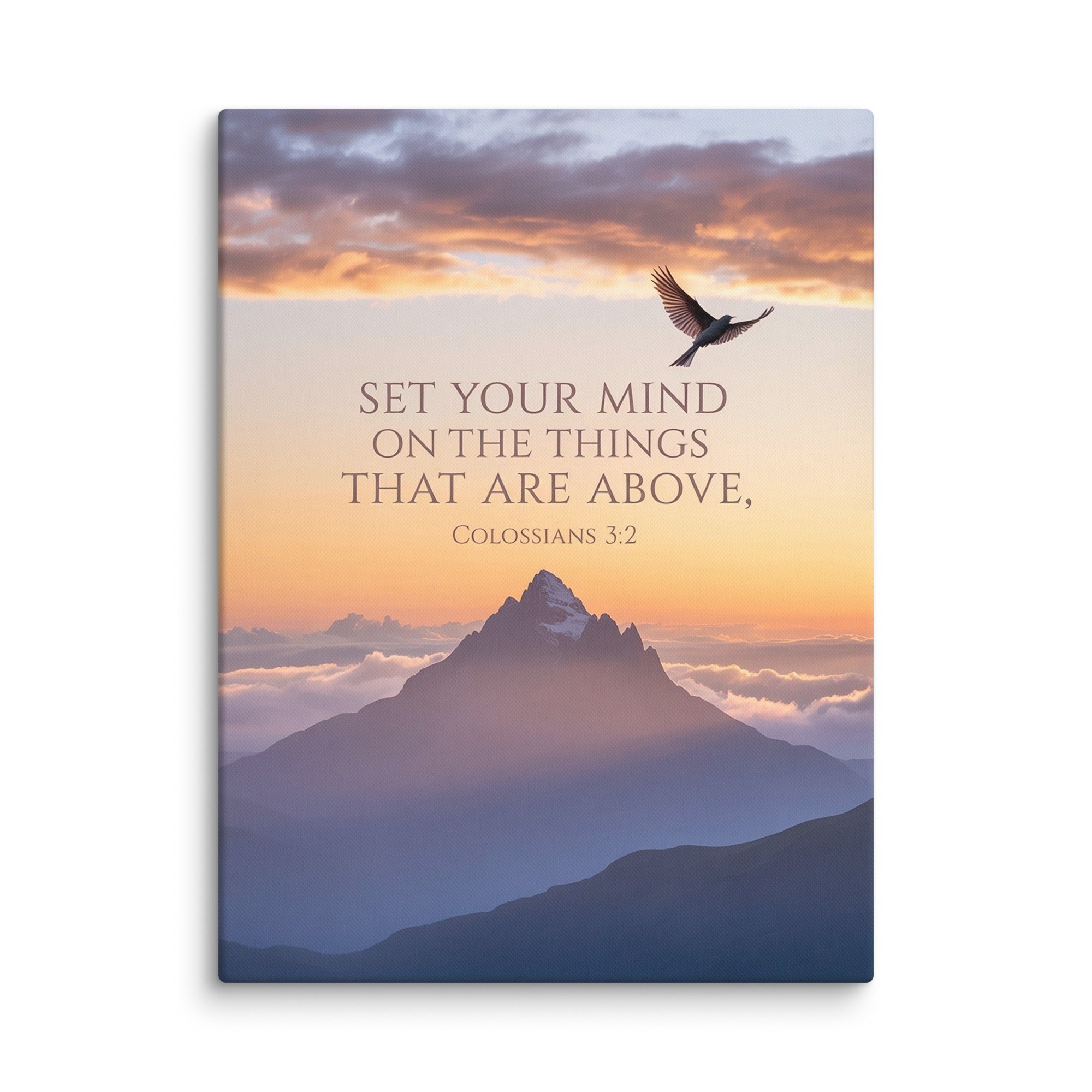 Colossians 3:2 Bible Verse are above Canvas 24″×32″