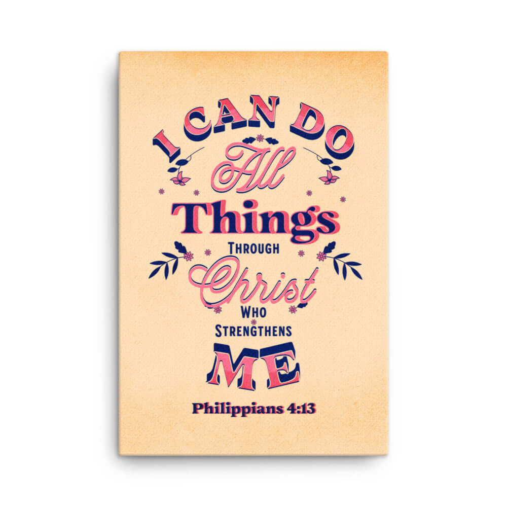 Philippians 4:13 Bible Verse, Christ Strengthens Me Canvas Print Wall Art 24″×36″