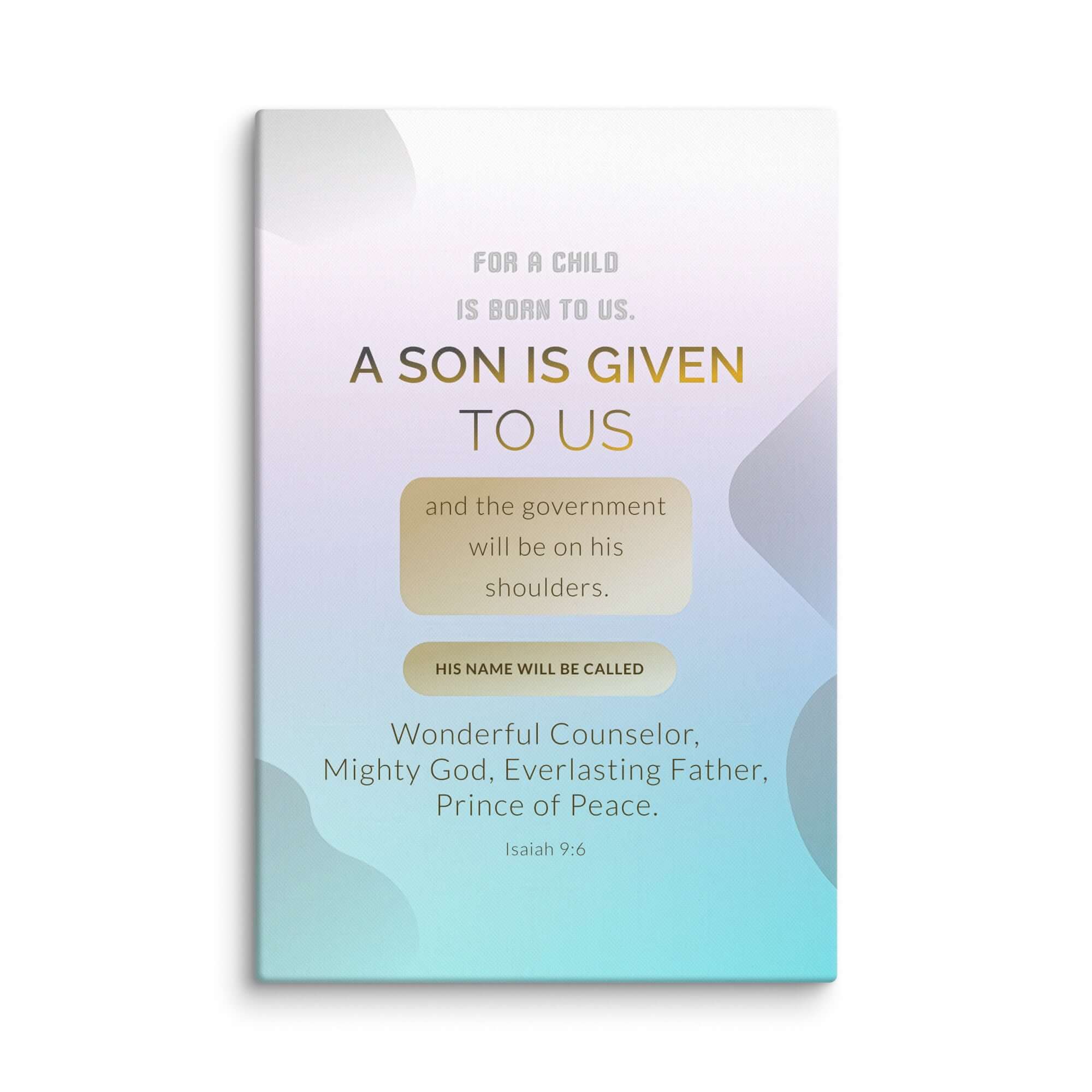 Isaiah 9:6 Bible Verse, Wonderful Counselor Canvas Print Wall Art 24″×36″