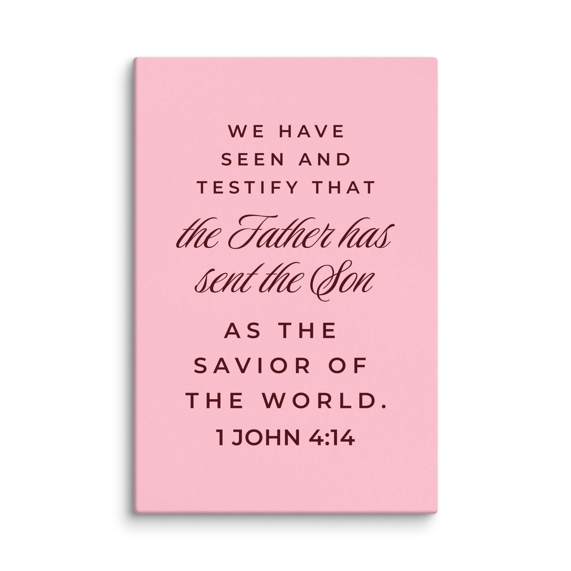 1 John 4:14 Bible Verse, We have seen Canvas Print Wall Art 24″×36″