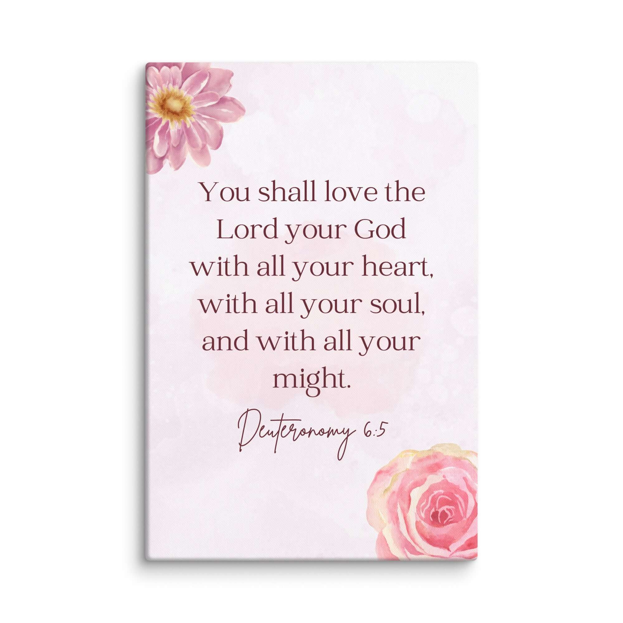 Deuteronomy 6:5 Bible Verse, the Lord Canvas Print Wall Art 24″×36″