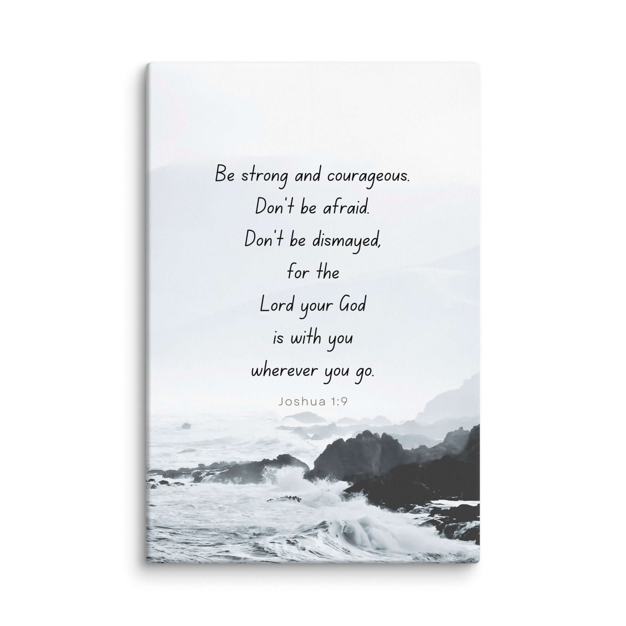 Joshua 1:9 Bible Verse, Do not be afraid Canvas Print Wall Art 24″×36″