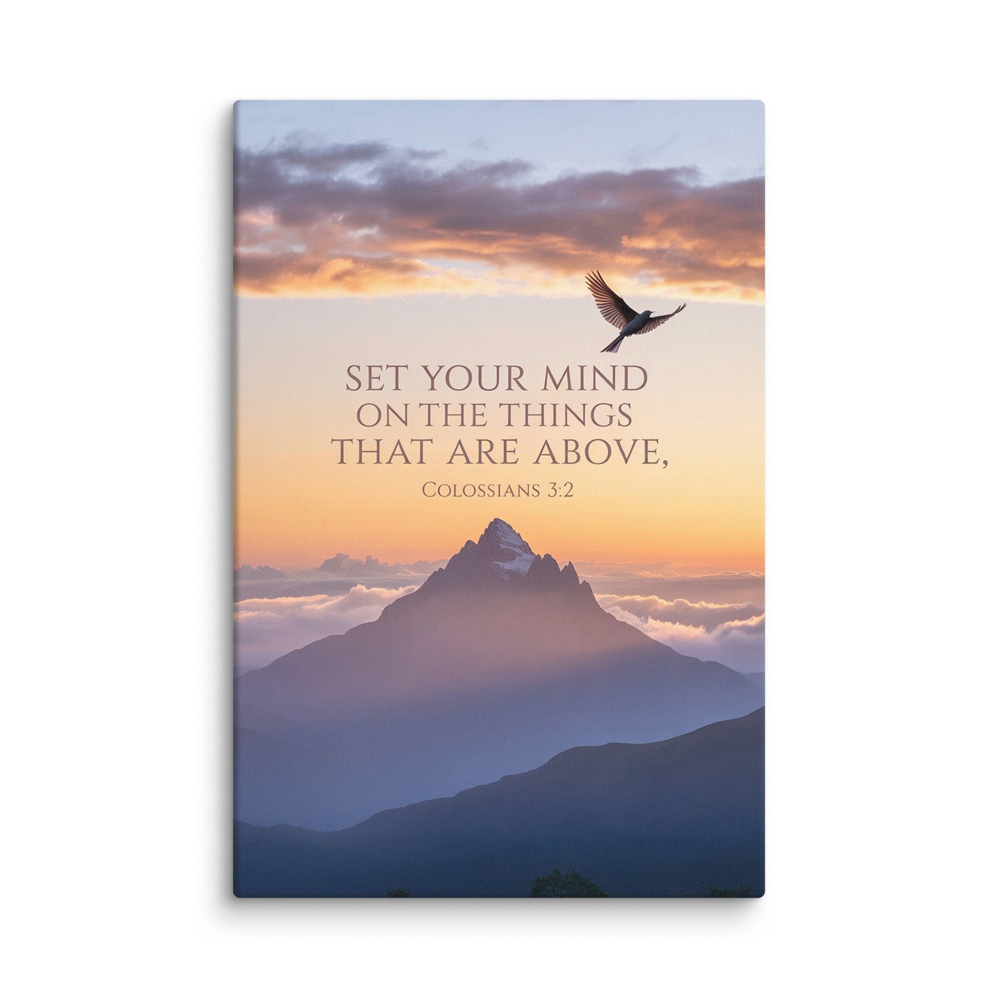 Colossians 3:2 Bible Verse are above Canvas 24″×36″
